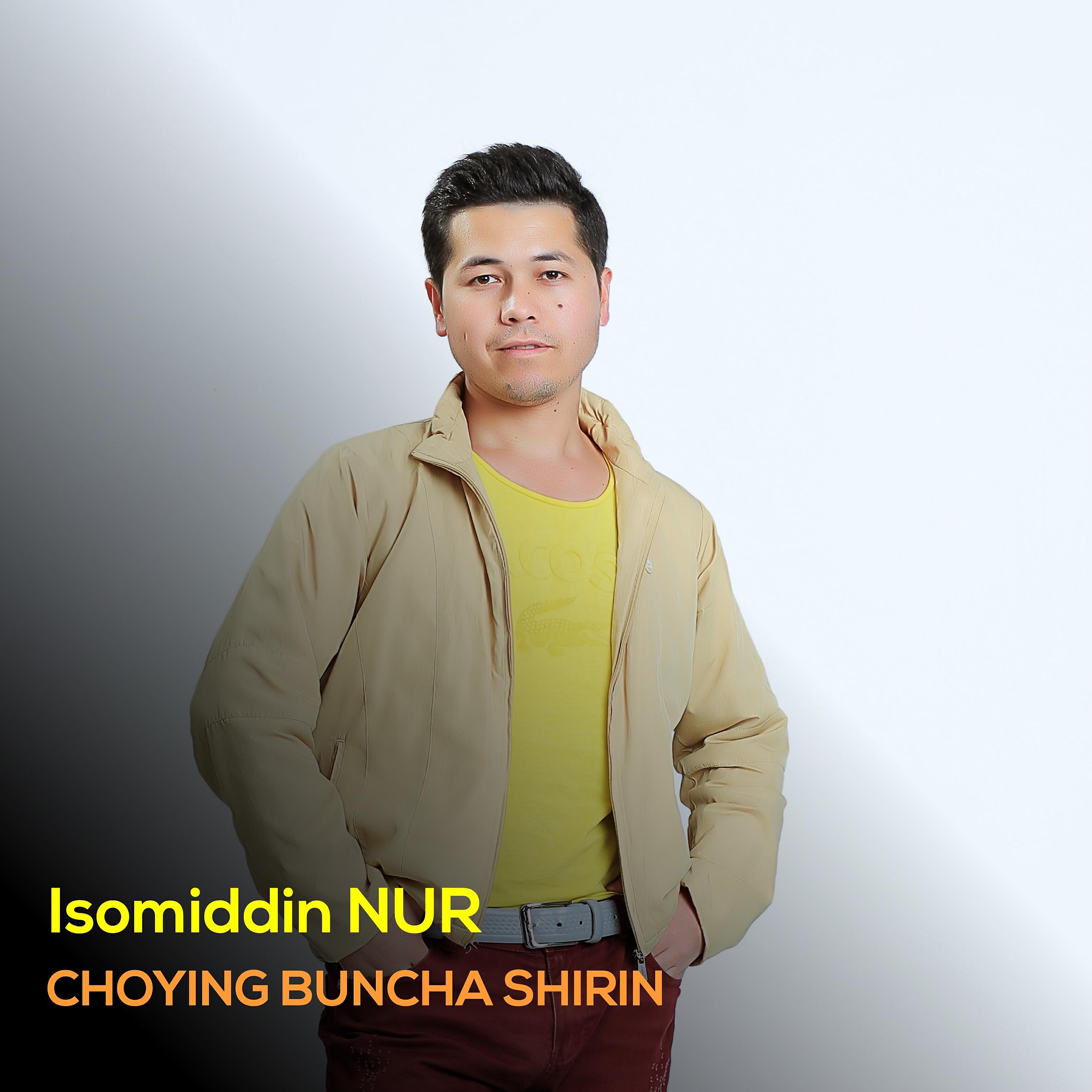 Isomiddin NUR - Choying Buncha Shirin