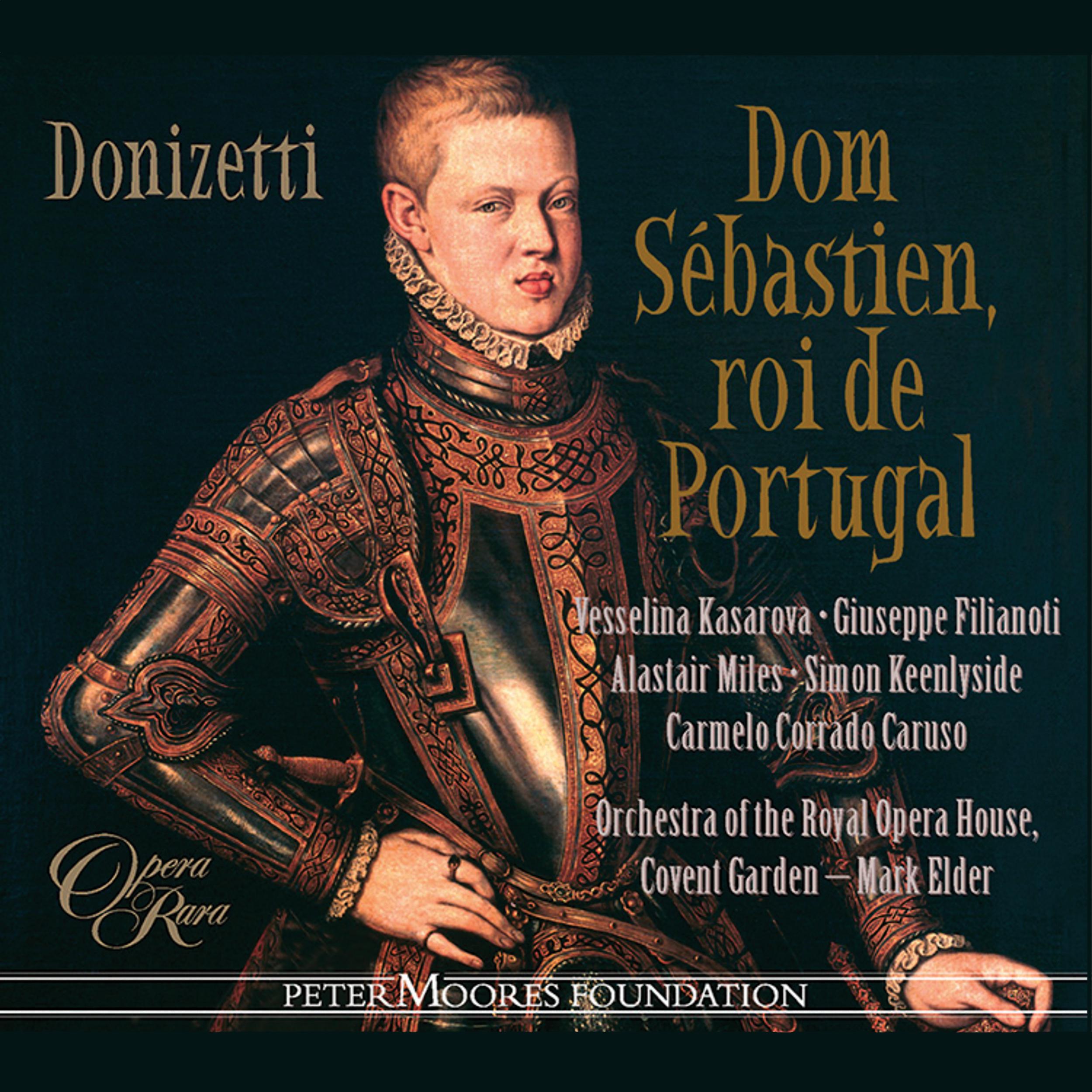 Mark Elder - Dom Sebastien, roi de Portugal, Act 1: 