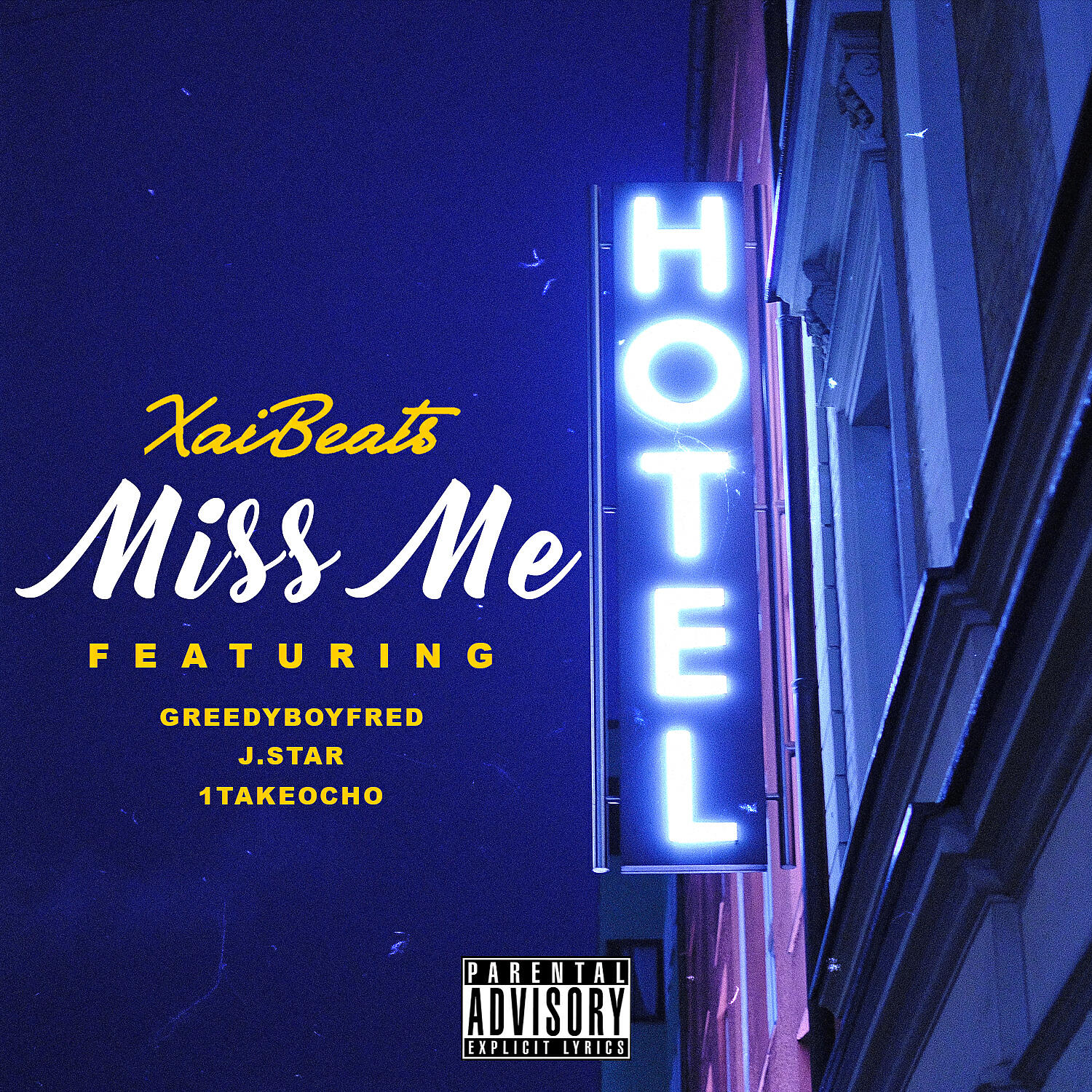 Xai Beats - Miss Me (feat. GreedyBoyFred, J.Star & 1TakeOcho)