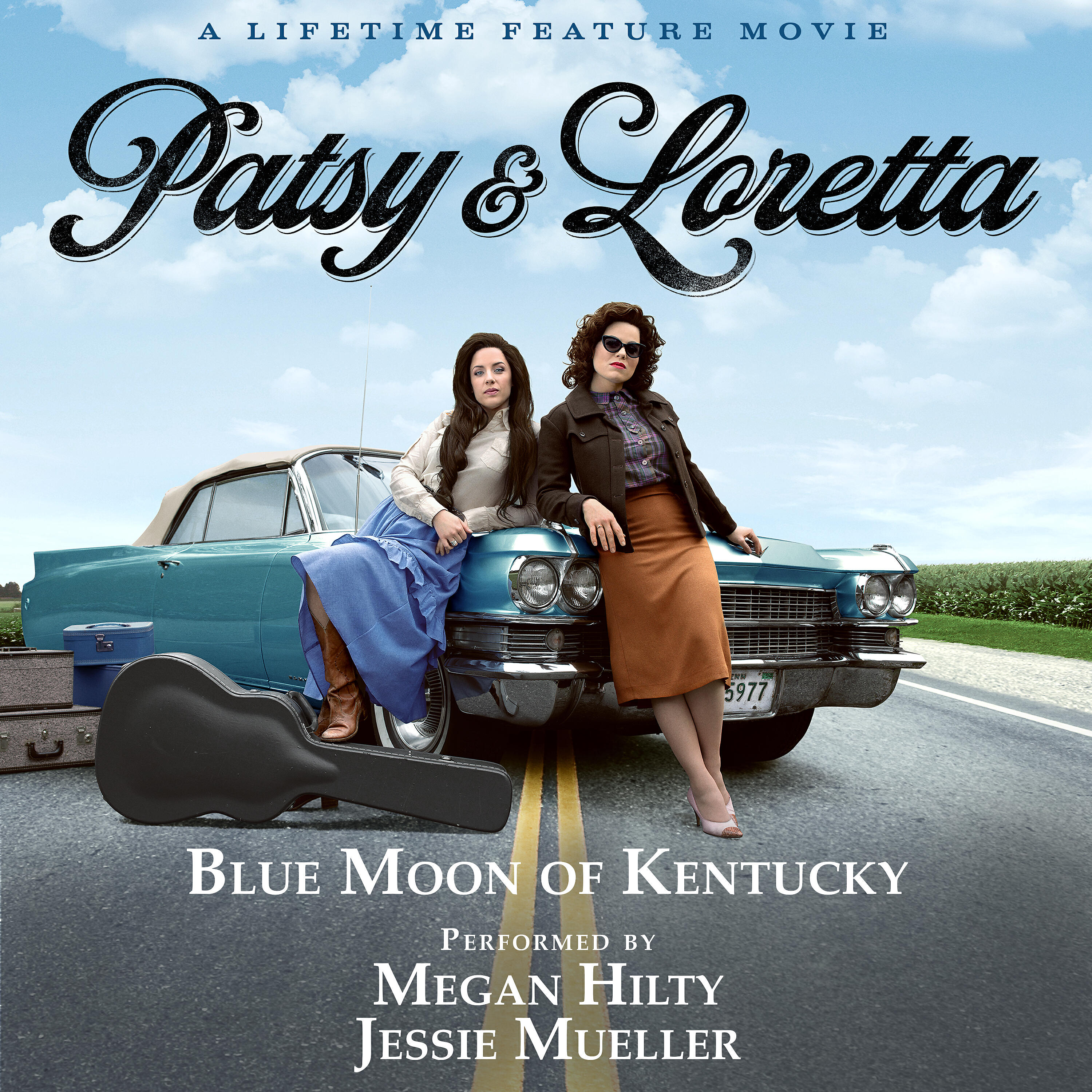 Megan Hilty - Blue Moon of Kentucky (From the Lifetime Feature Movie 