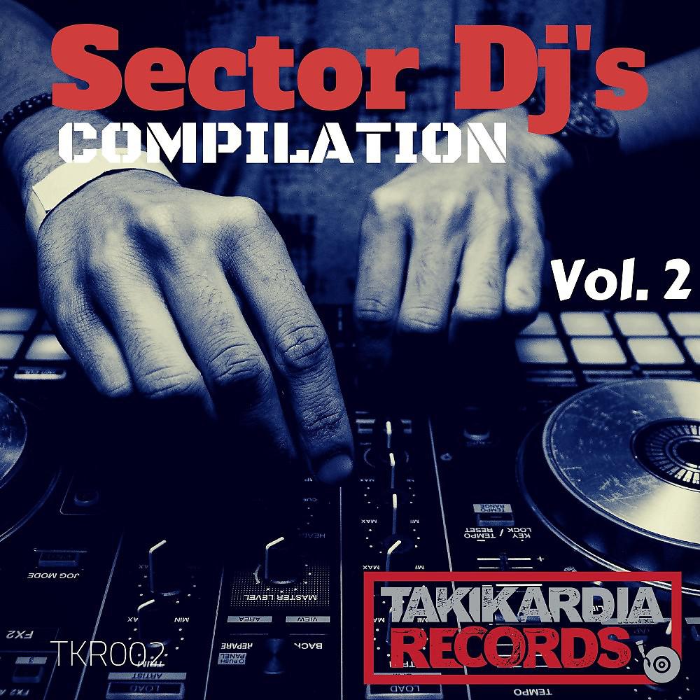 Постер альбома Sector DJ's Compilation, Vol. 2