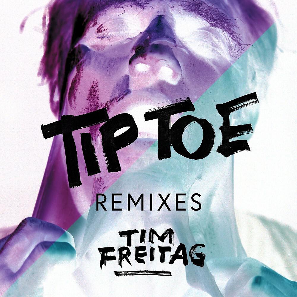 Tim Freitag - Tip Toe (Meow Meow Scratchy Face Remix)
