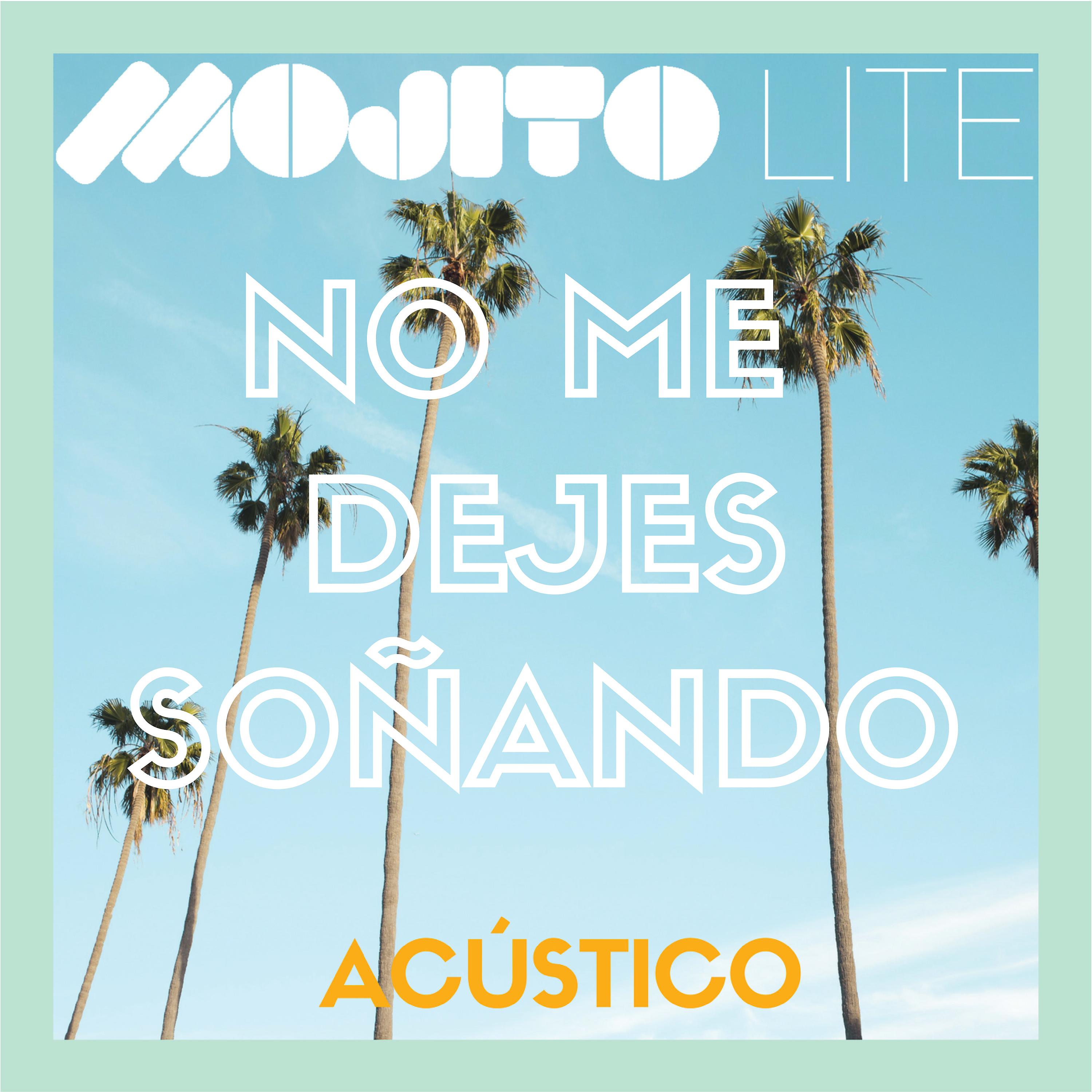 Постер альбома No Me Dejes Soñando (Versión Acústica)