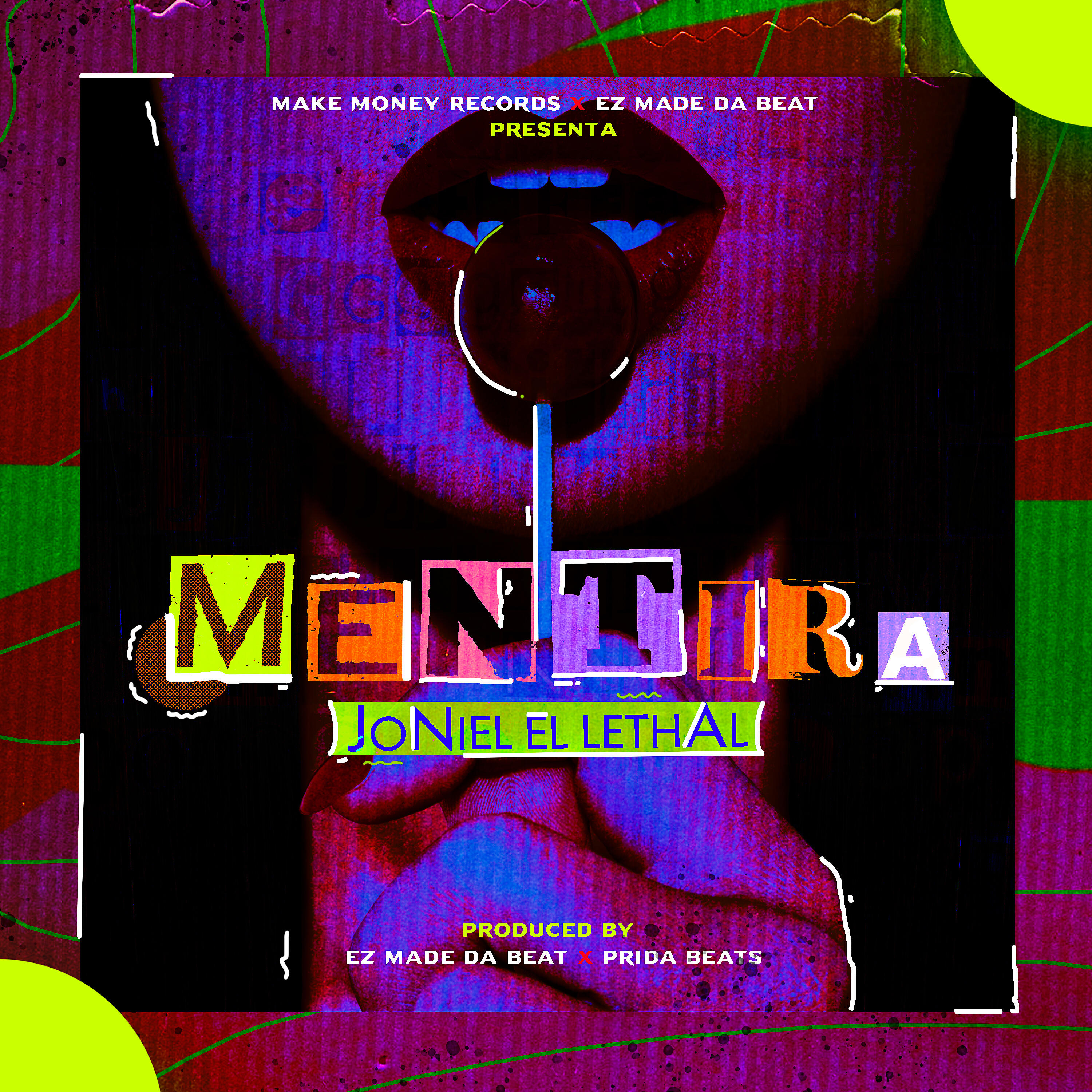 Joniel El Lethal - Mentira