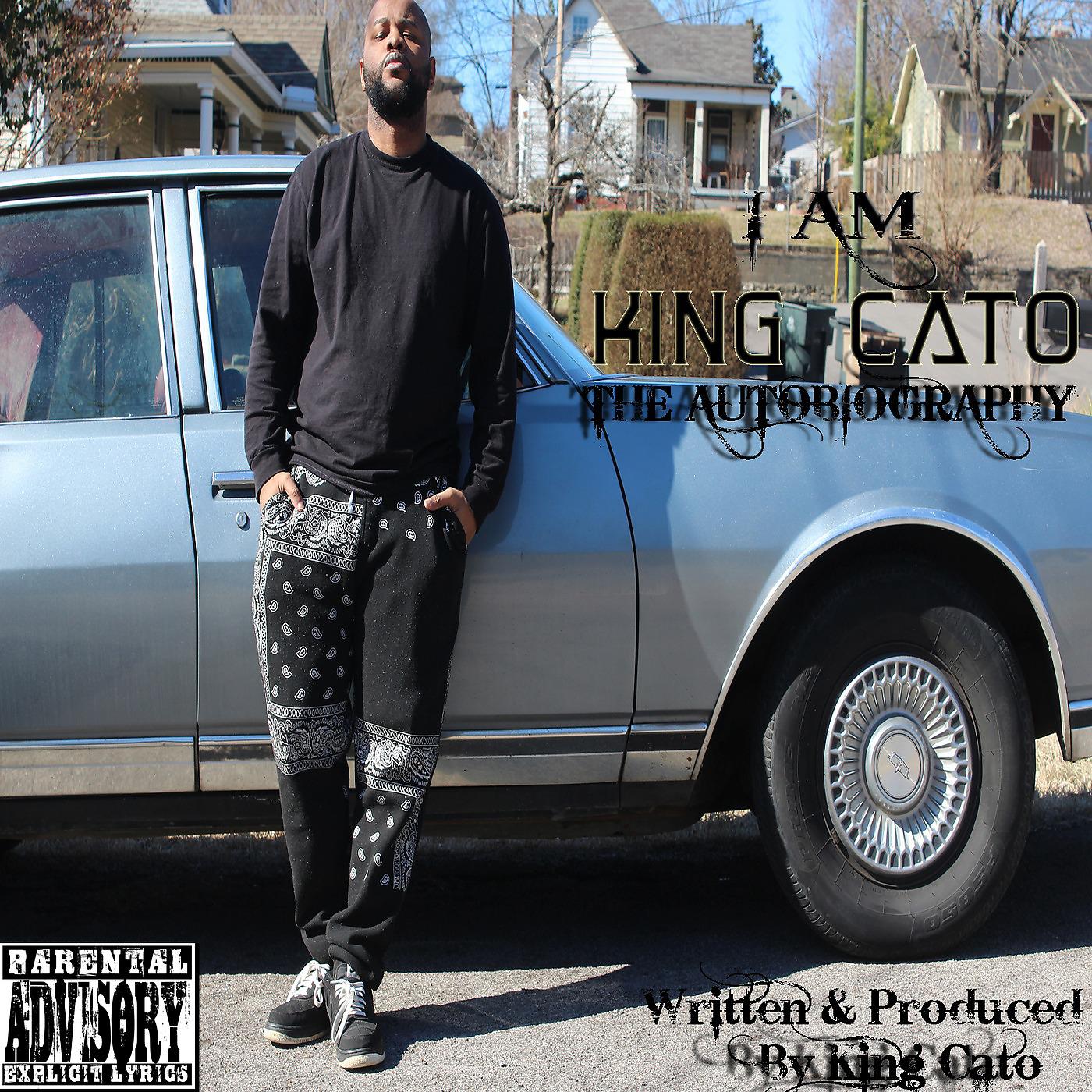 Постер альбома I Am King Cato: The Autobiography