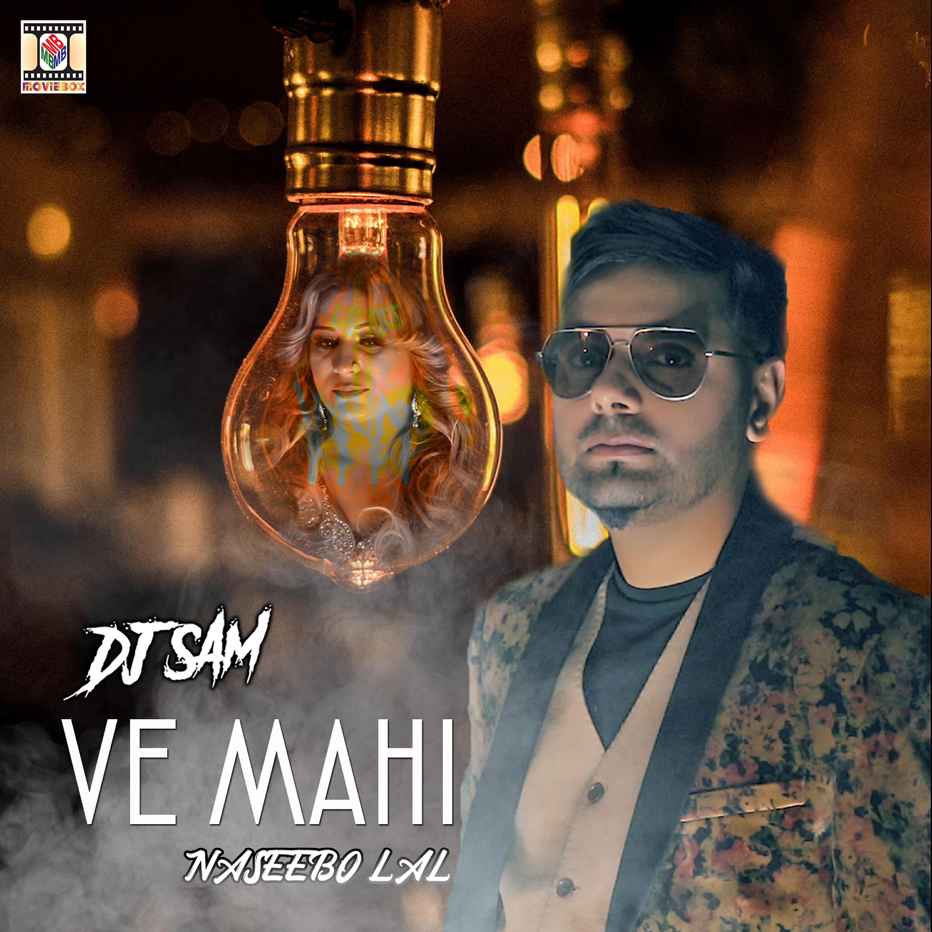 DJ Sam - Ve Mahi
