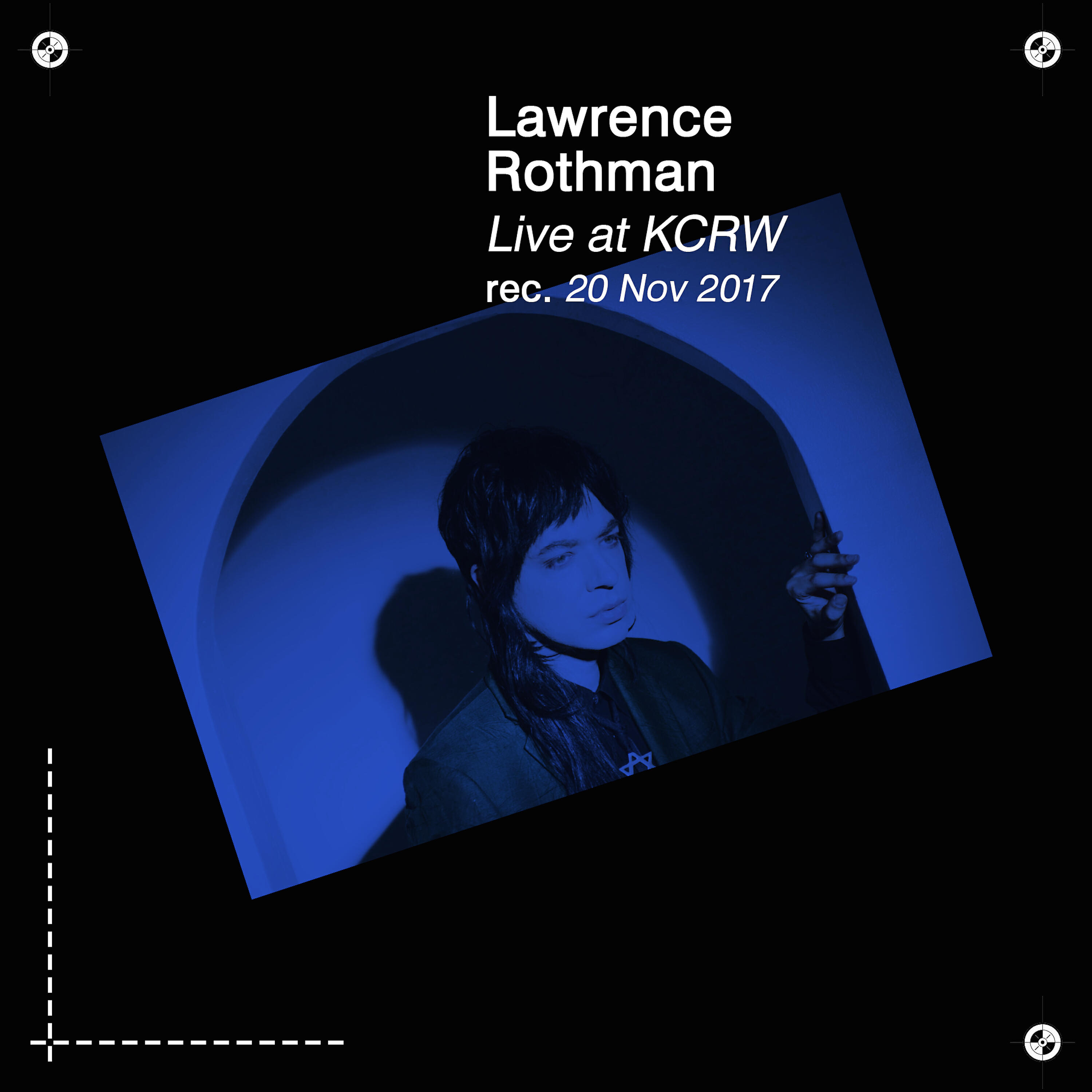 LAWRENCE ROTHMAN - California Paranoia (Live)