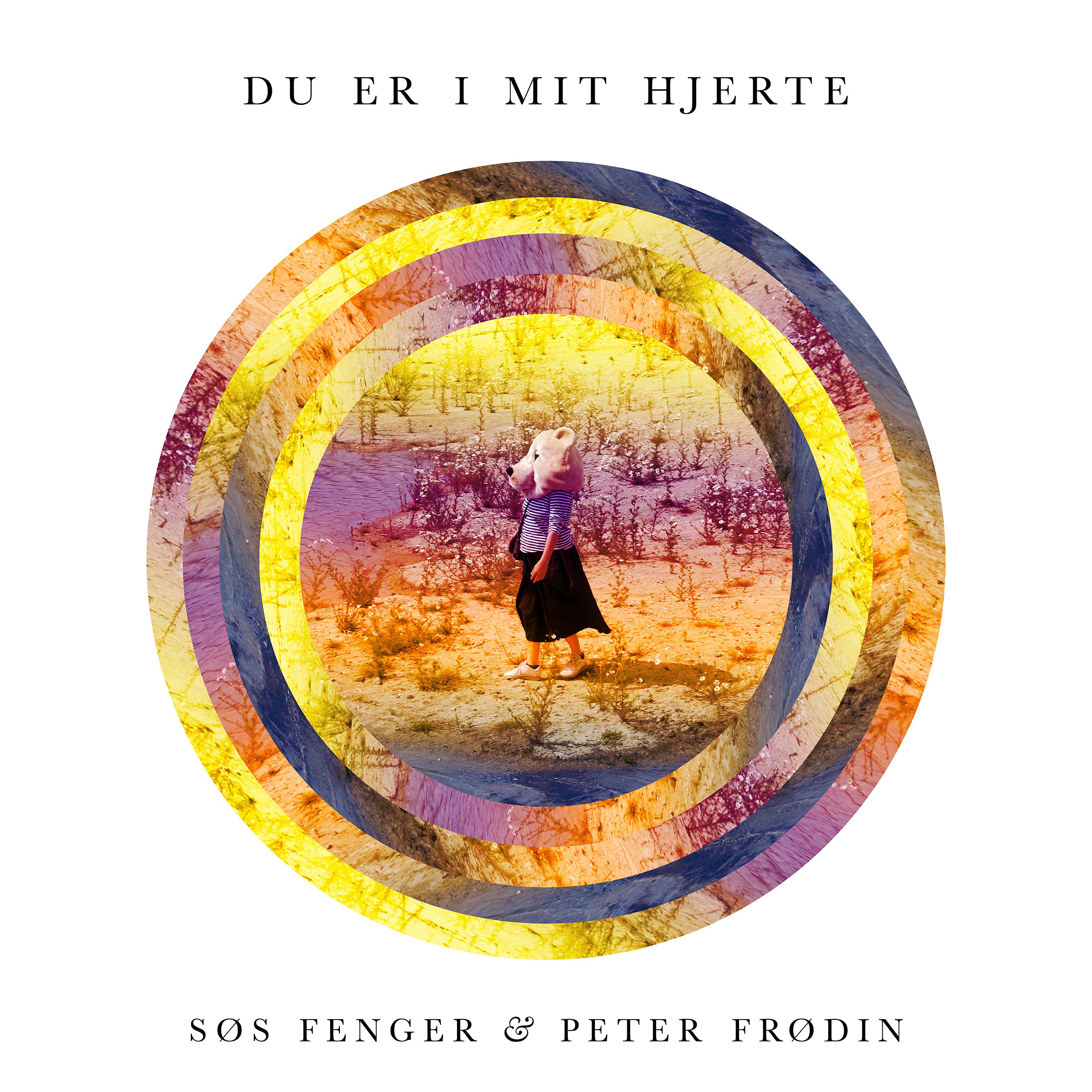 Постер альбома Du Er I Mit Hjerte (feat. Peter Frödin)