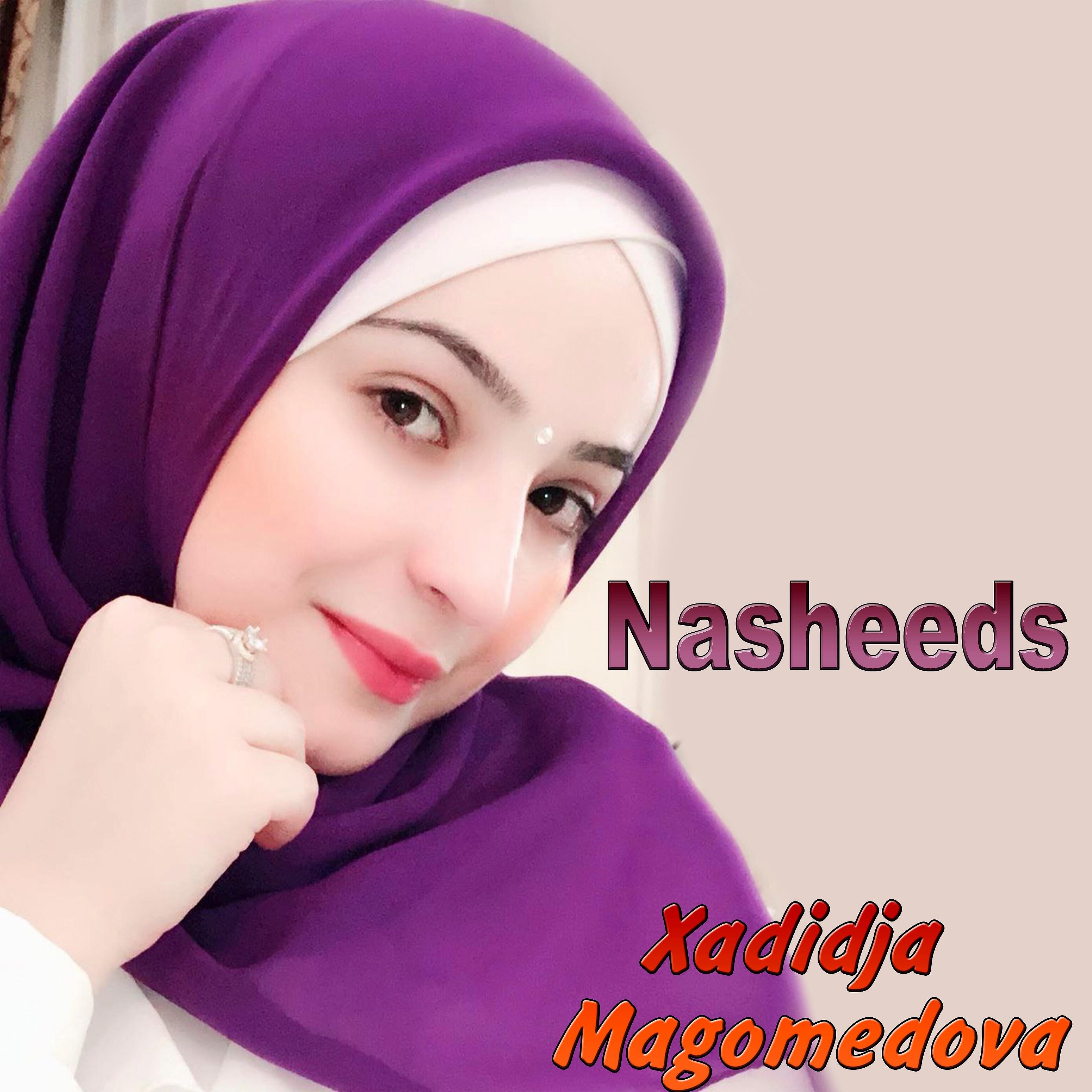 Xadidja Magomedova - Ramadan Nasheed