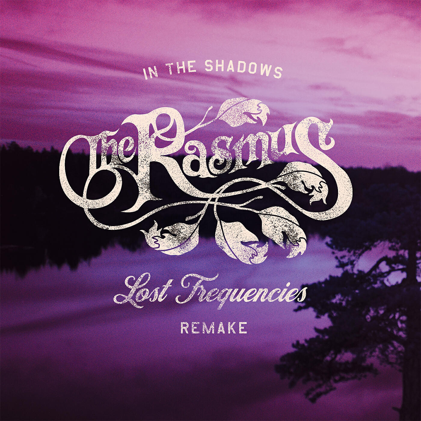 The Rasmus - In The Shadows (Lost Frequencies Extended Deluxe Mix)