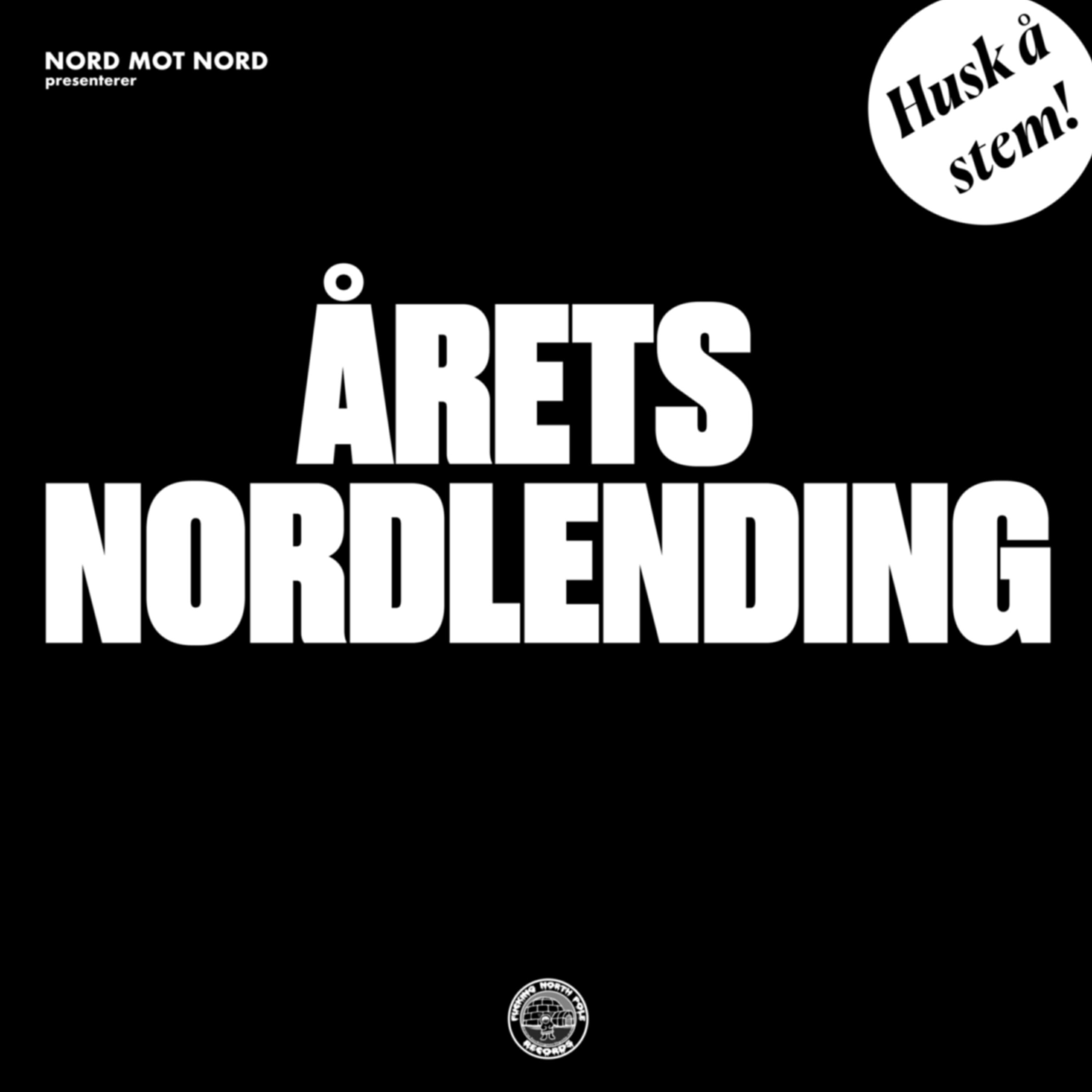 NORD MOT NORD - Årets Nordlending