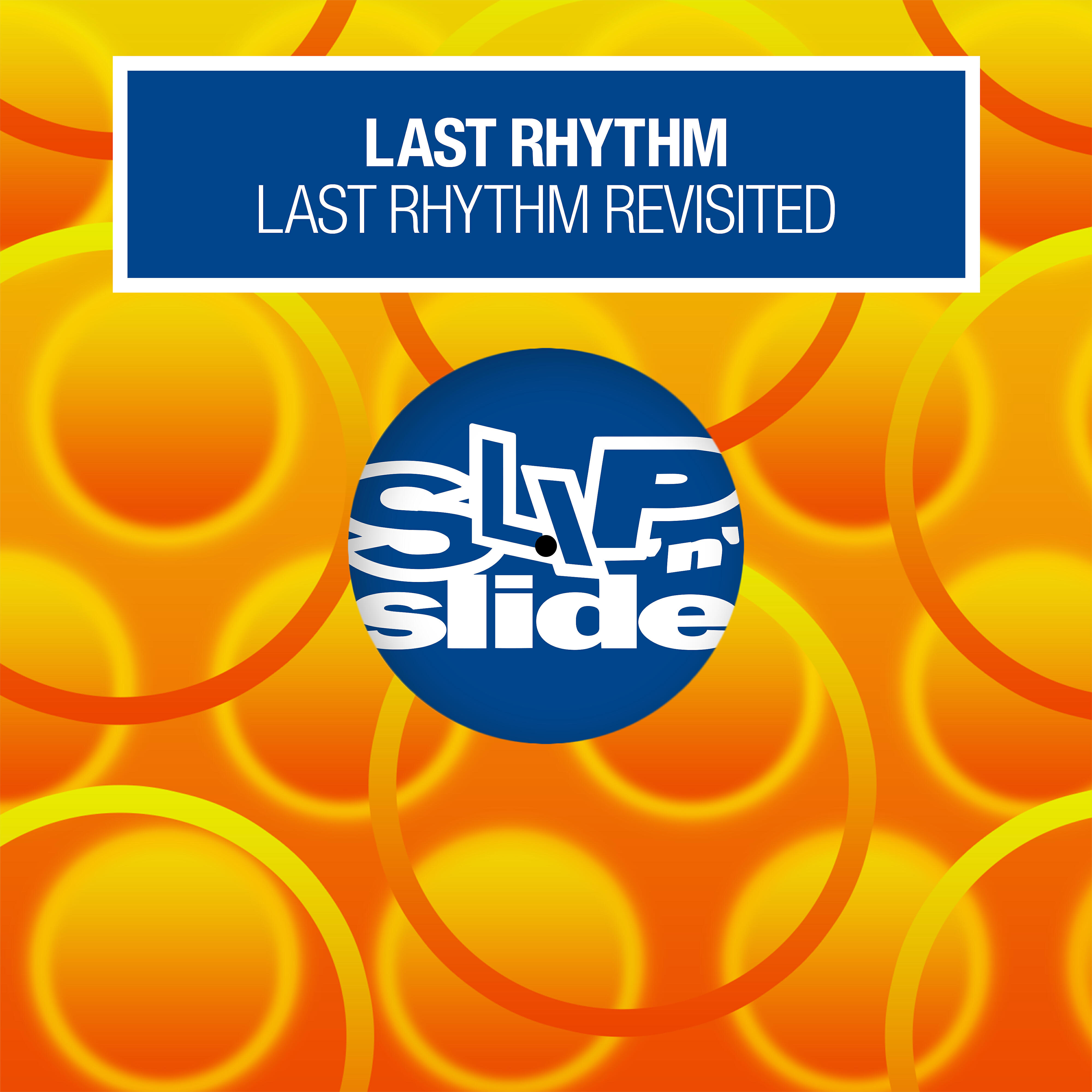 Last Rhythm - Last Rhythm Revisited (Ashley Beedle Radio Edit)