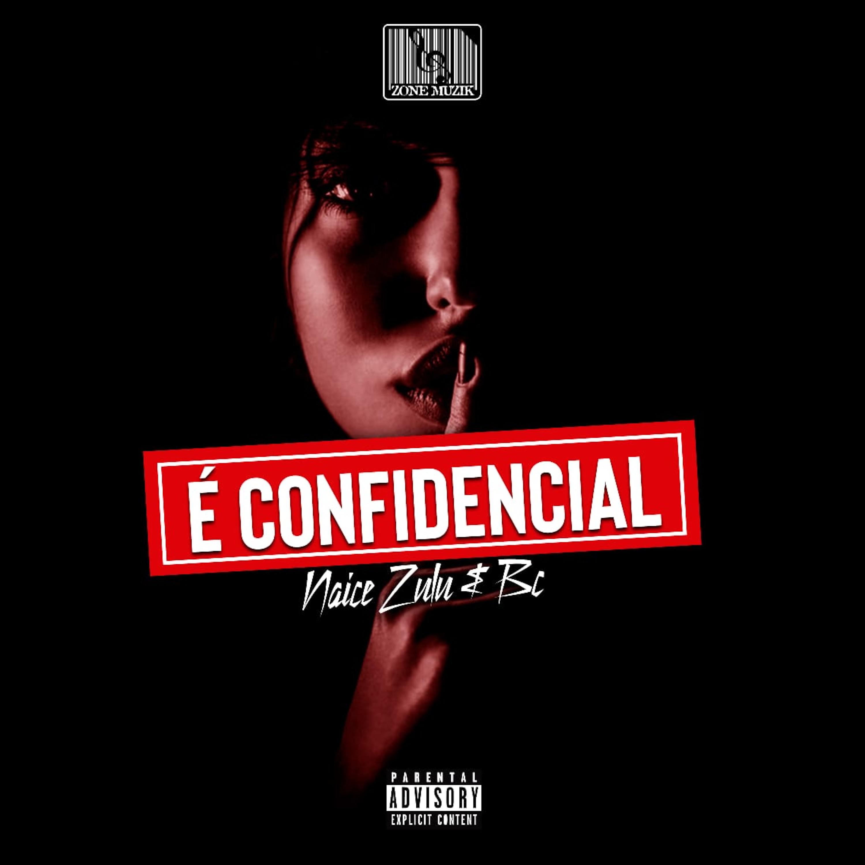 Постер альбома É Confidencial