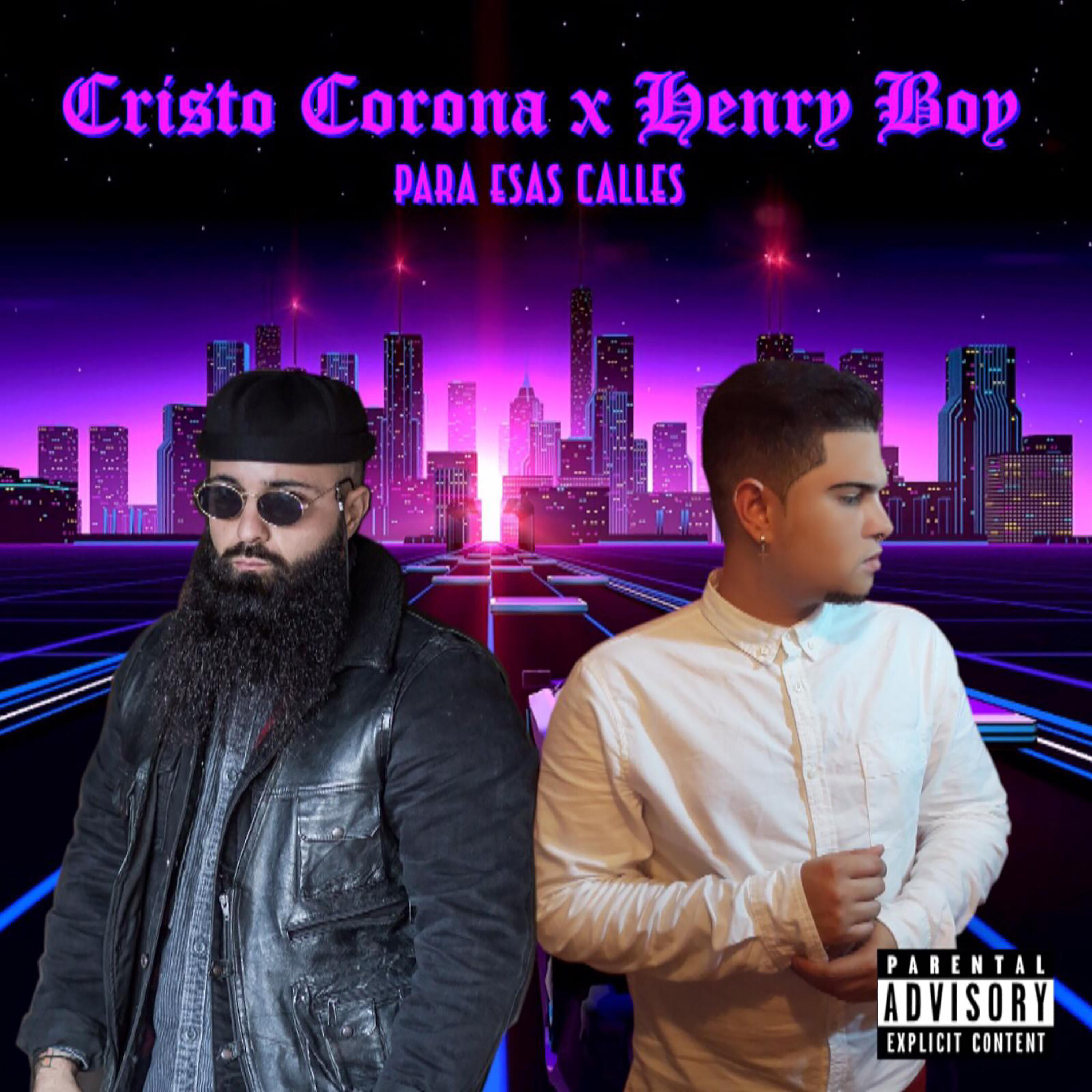 Cristo Corona - Para Esas Calles