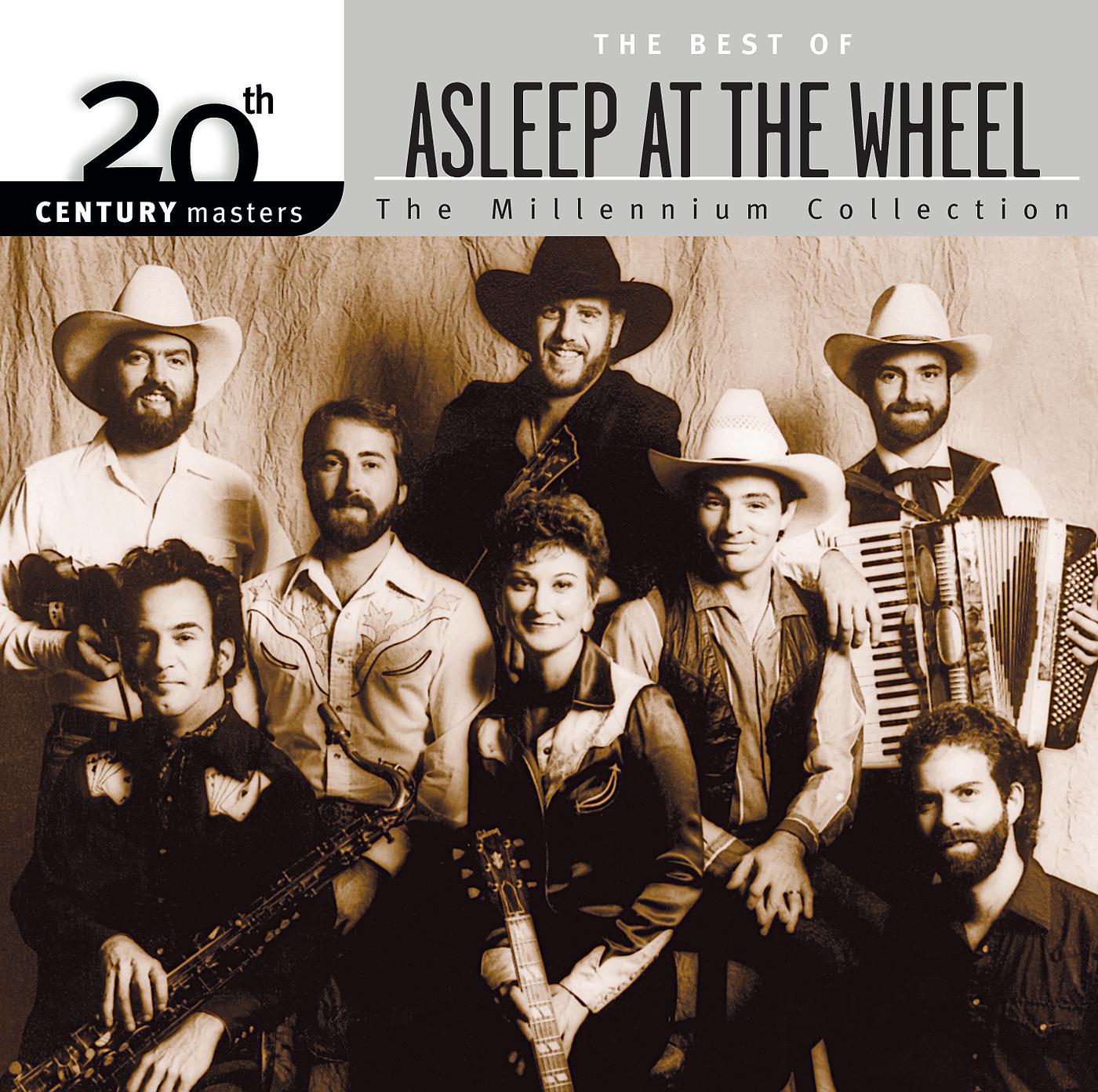 Постер альбома 20th Century Masters: The Millennium Collection: Best Of Asleep At The Wheel