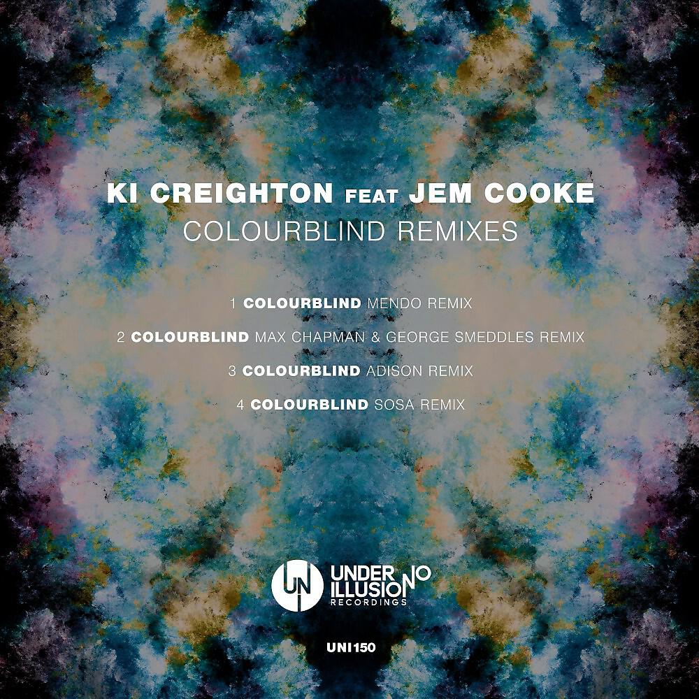 KI Creighton - Colourblind (Sosa Remix)