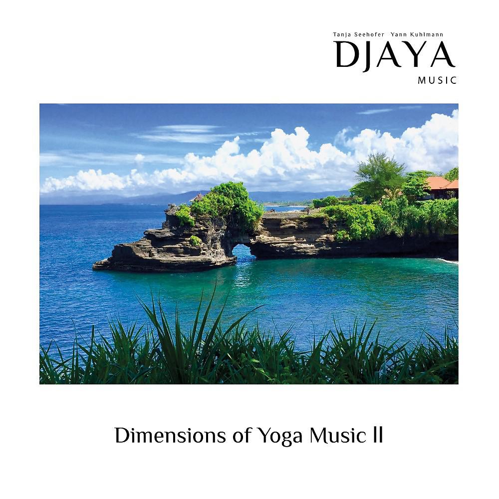 Постер альбома Dimensions of Yoga Music II