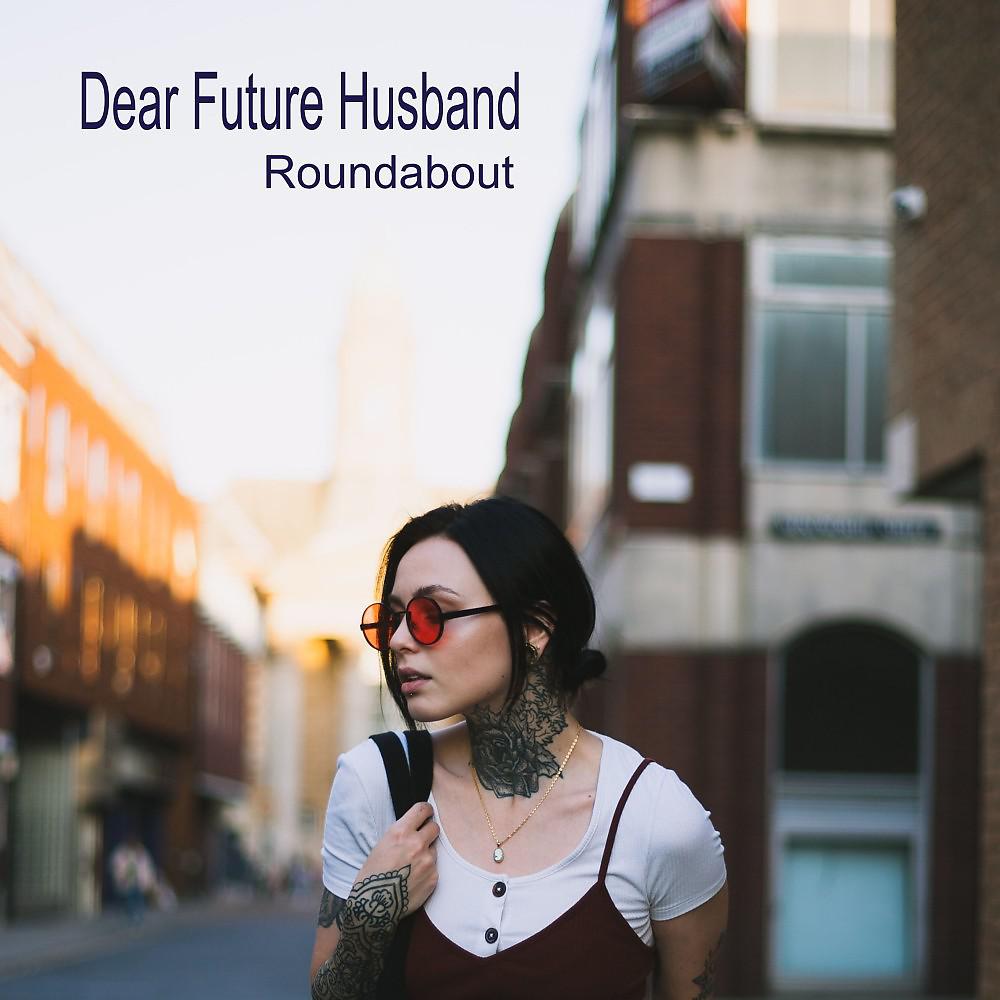 Постер альбома Dear Future Husband