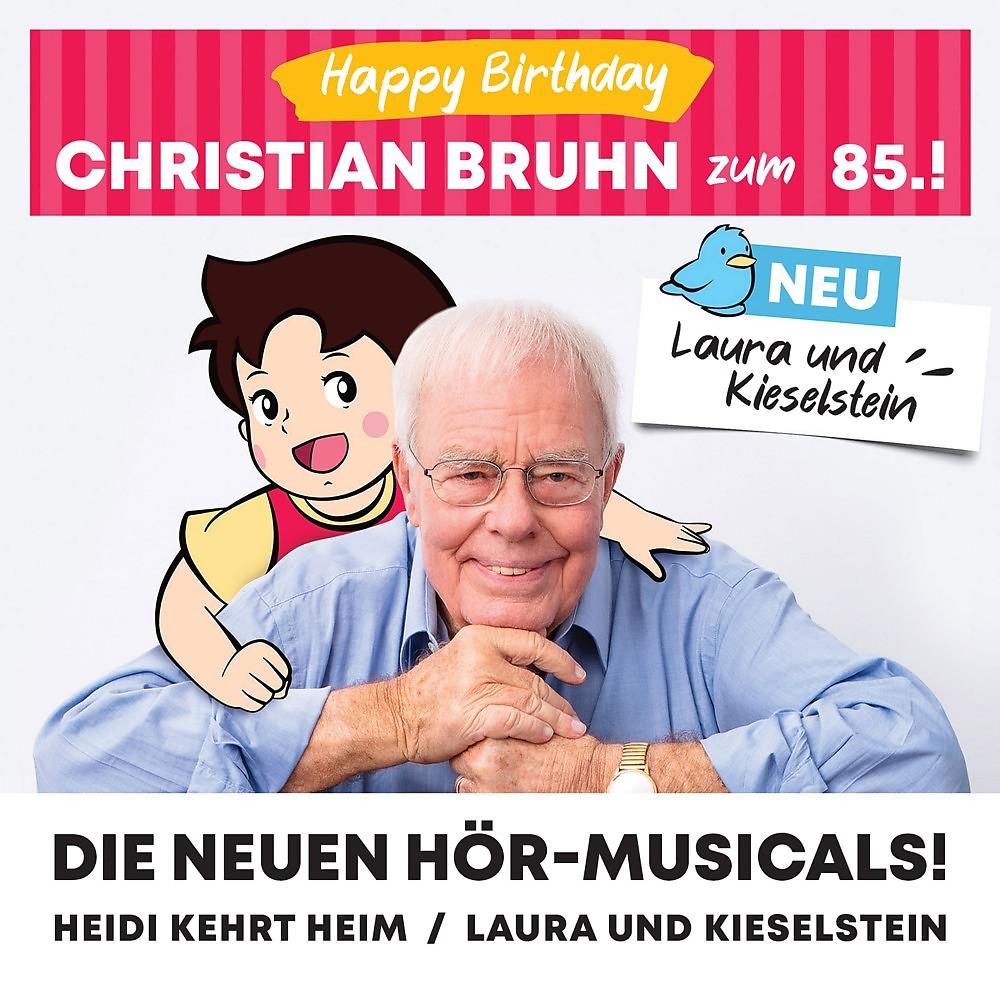 Постер альбома Heidi Kehrt Heim / Laura Und Kieselstein (Happy Birthday Christian Bruhn)