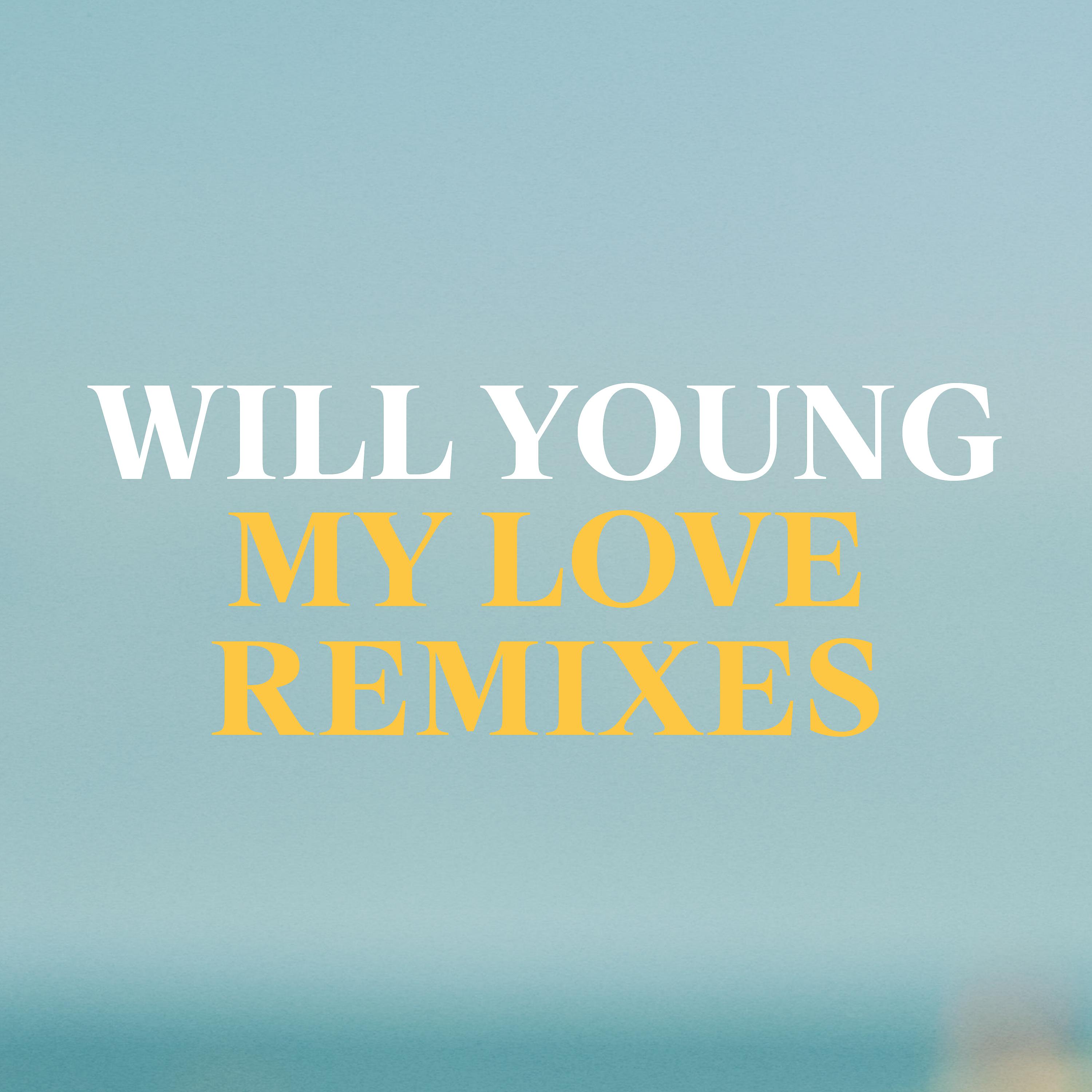 Постер альбома My Love - Remixes