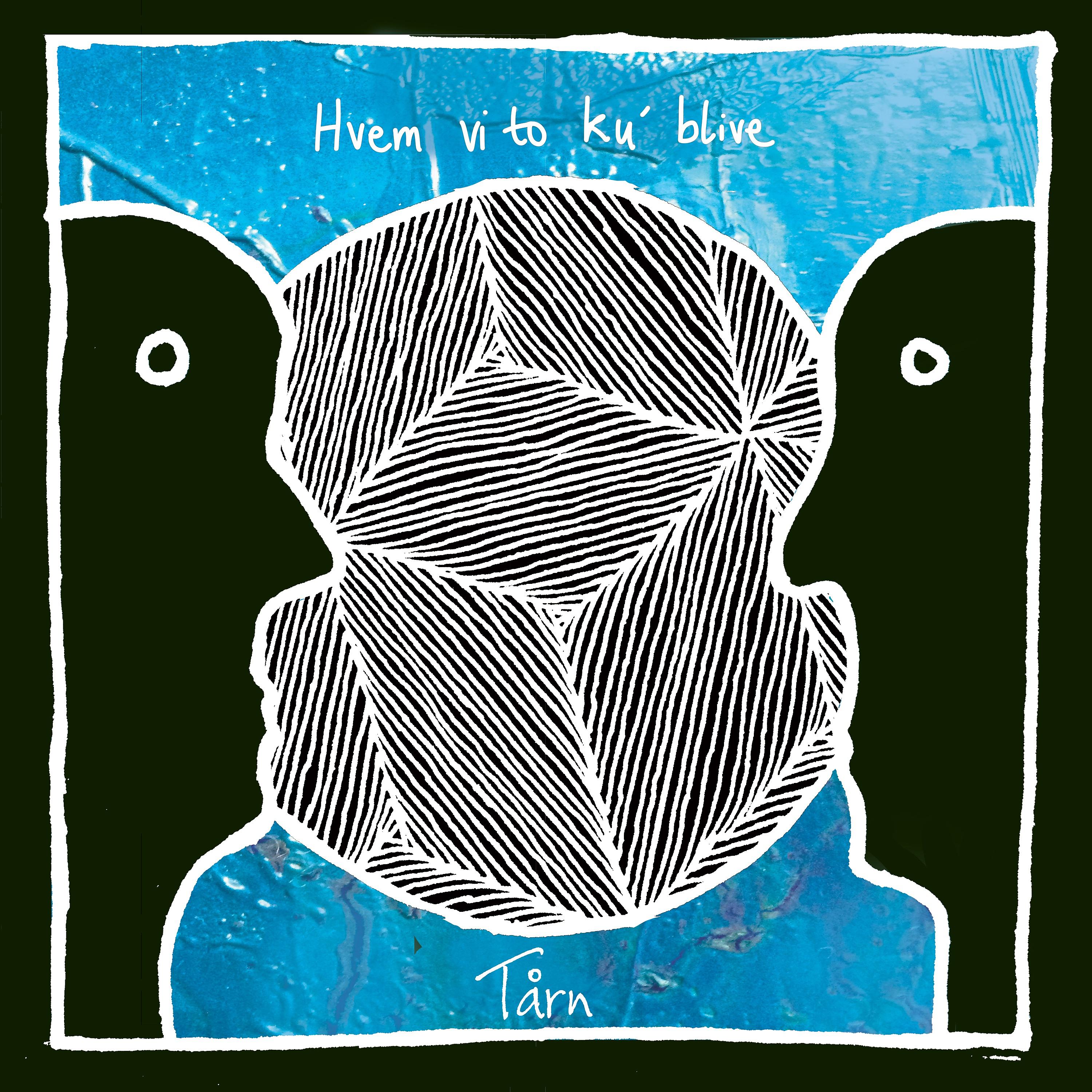 Постер альбома Hvem Vi To Ku' Blive (Radio Edit)