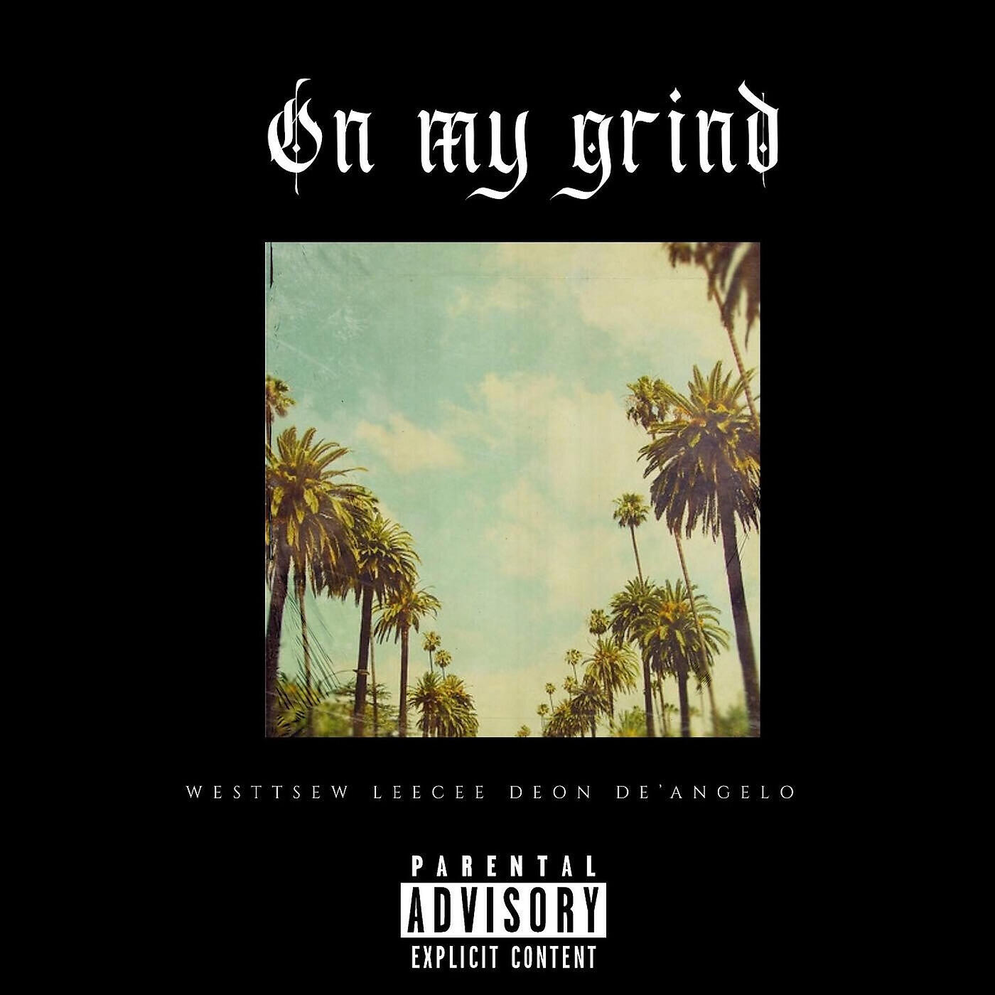 LEECEE - On My Grind