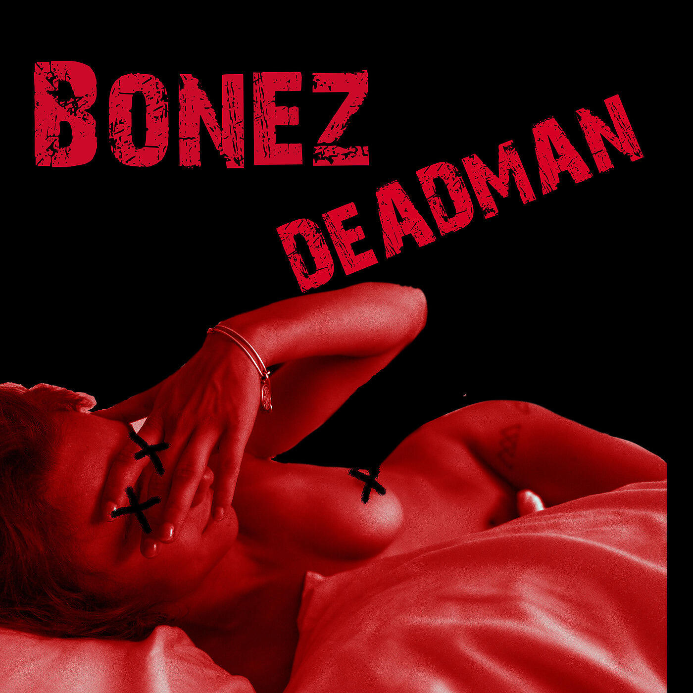 BONEZ - Dead Man