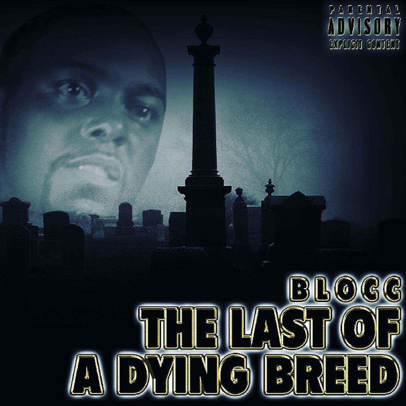 Постер альбома The Last of a Dying Breed