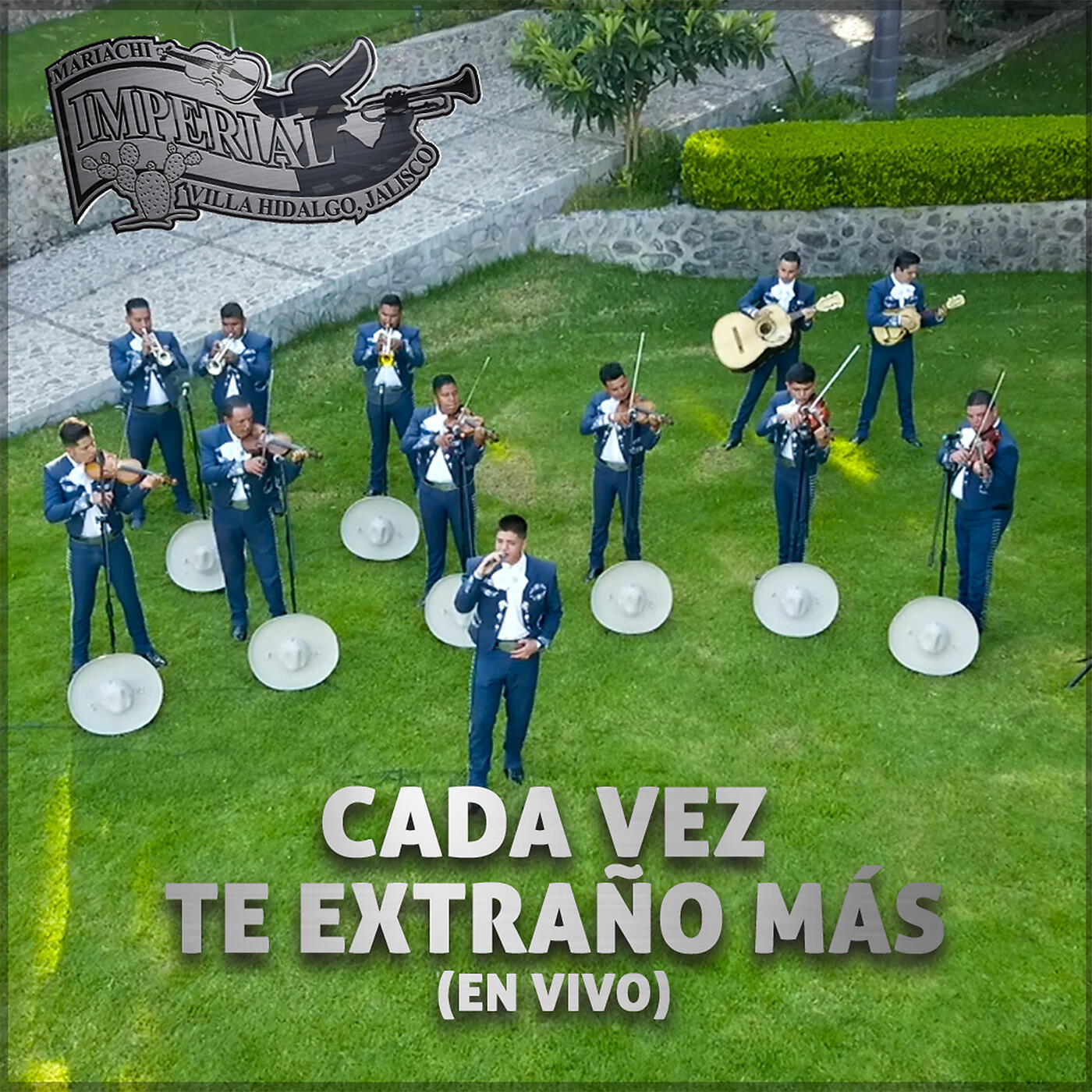 Mariachi Imperial Villa Hidalgo - Cada Vez Te Extraño Mas (En Vivo)