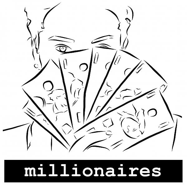 Постер альбома Millionaires