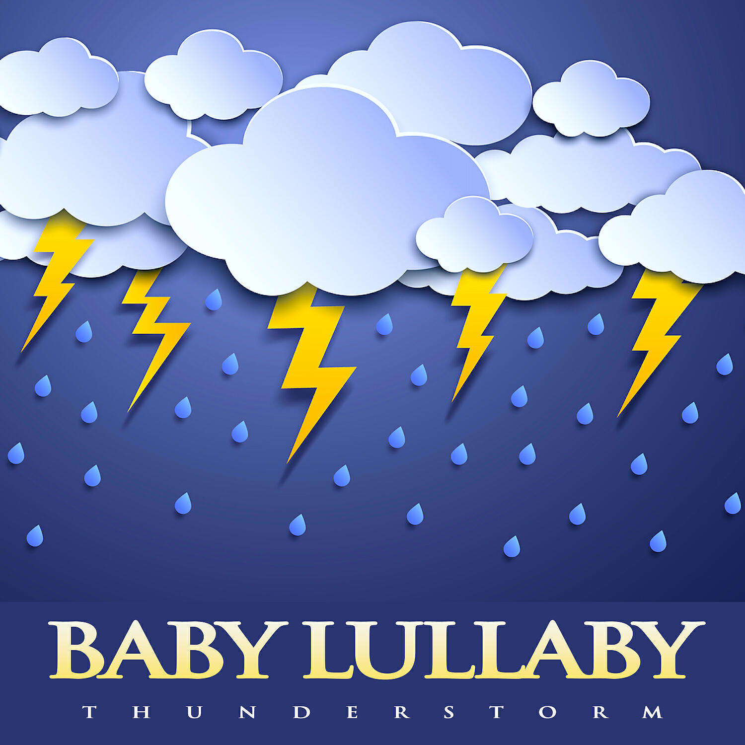Baby Lullaby - Baby Lullabies With Thunderstorm Sounds