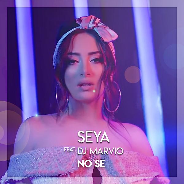 Постер альбома No Se (feat. DJ Marvio)