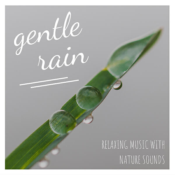 Nature Recordings - Drops of Positivity
