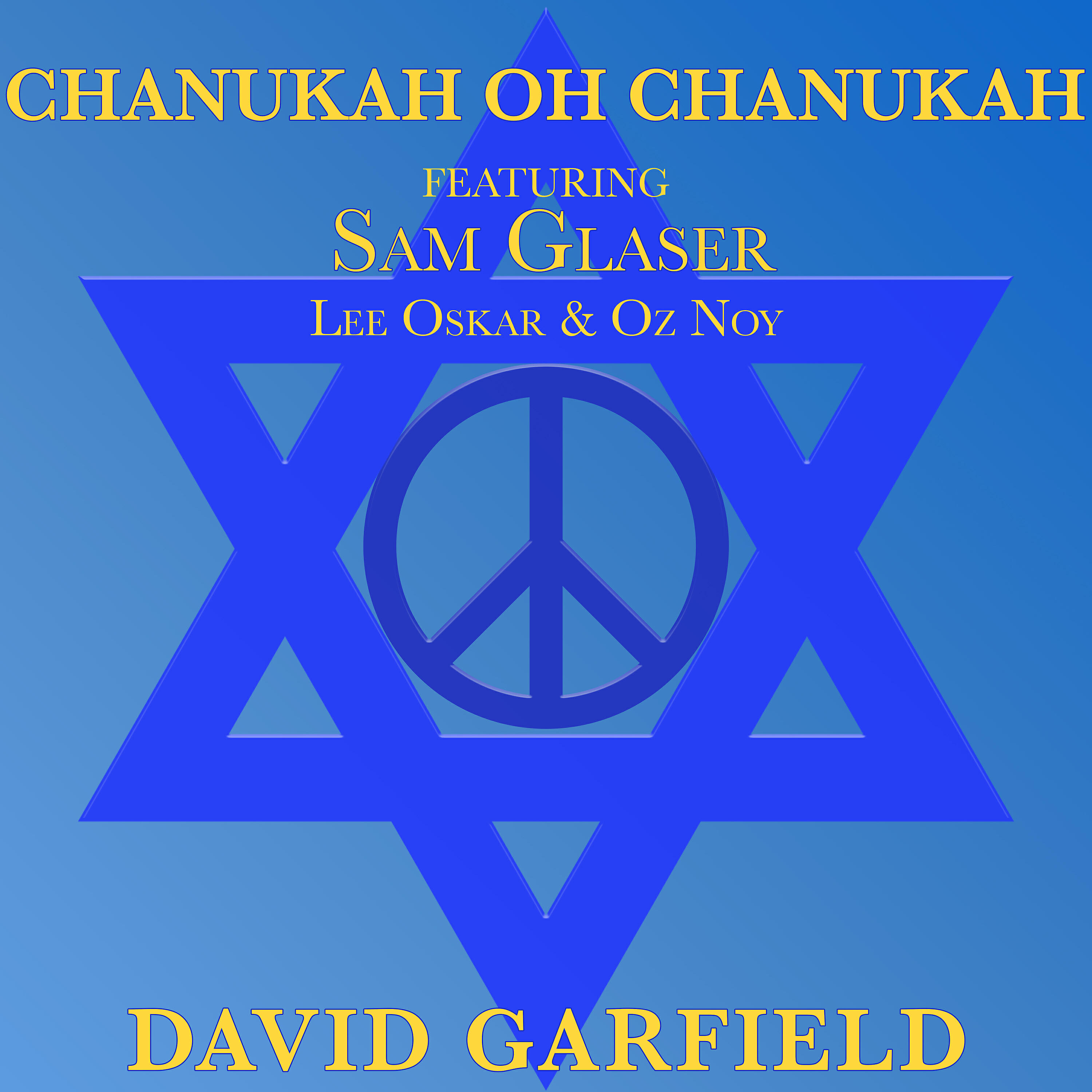 David Garfield - Chanukah Oh Chanukah