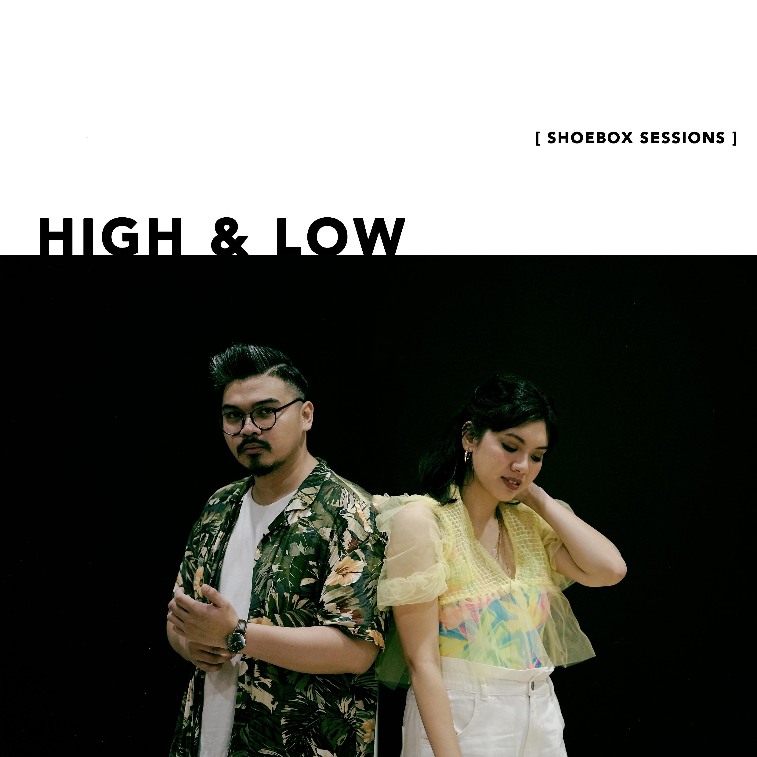 Постер альбома High & Low Shoebox Sessions