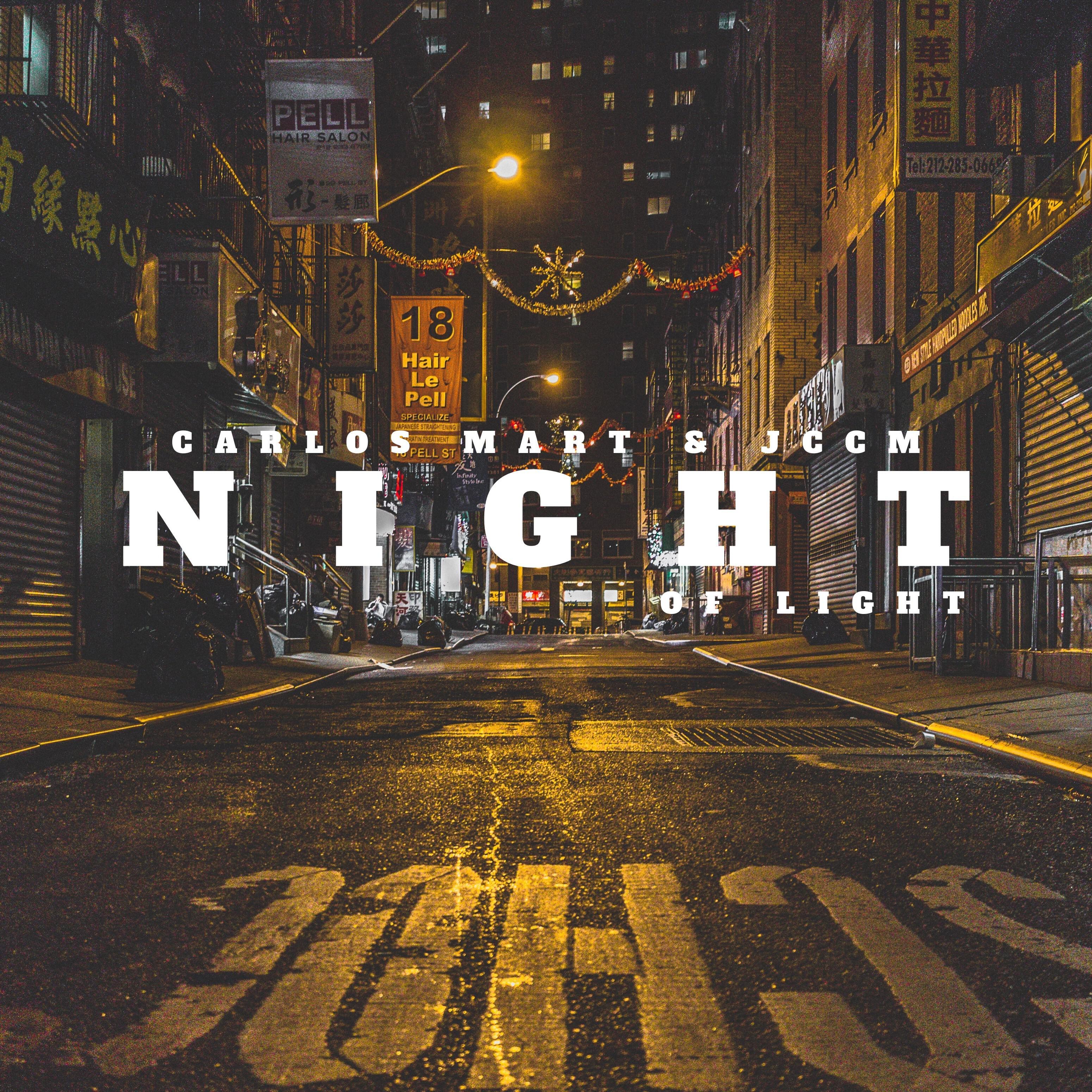 Carlos Mart - Night of Light