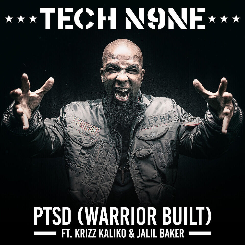 TECH N9NE - PTSD (Warrior Built)
