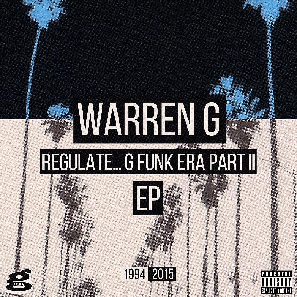 Постер альбома Regulate... G Funk Era Part II The EP