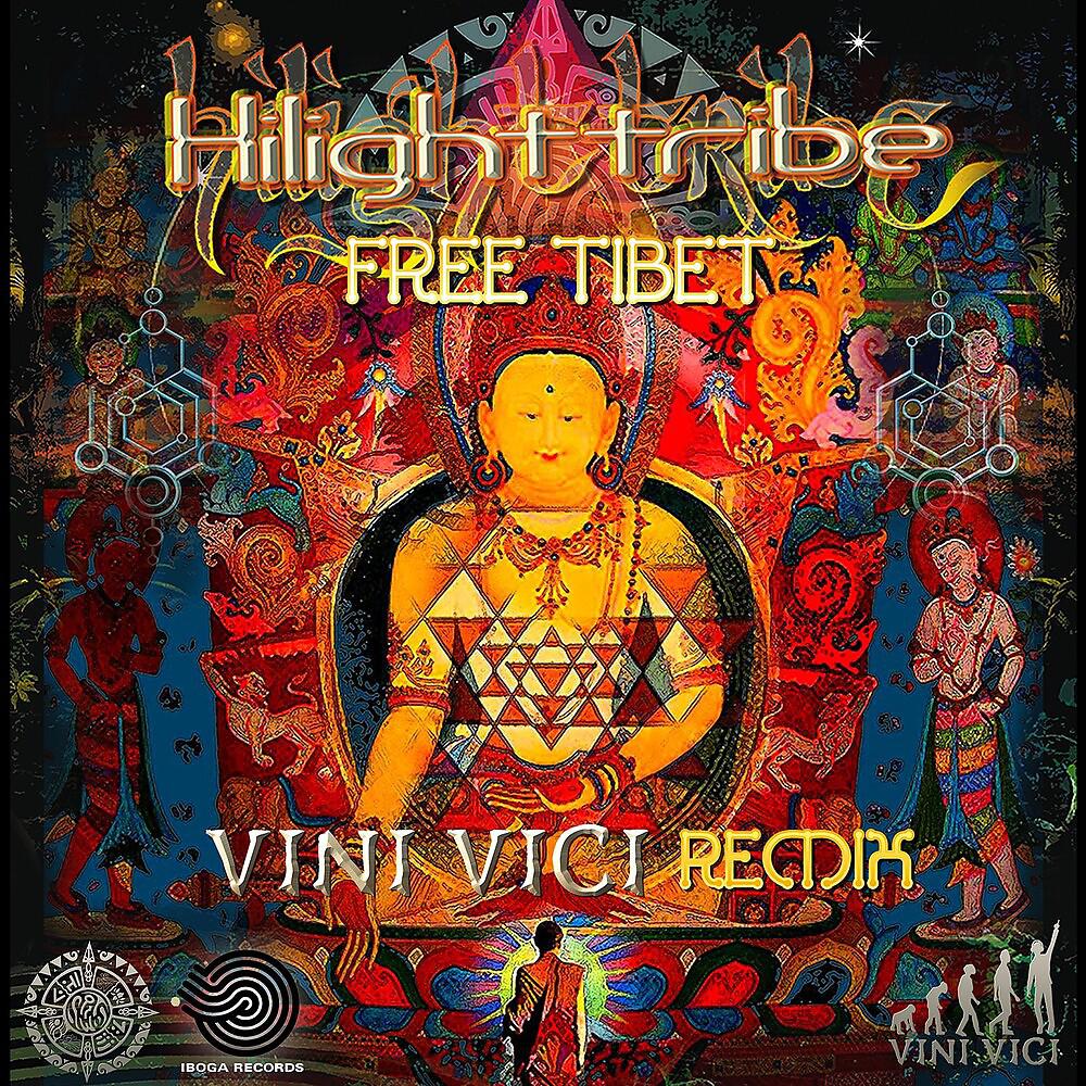 Постер альбома Free Tibet (Vini Vici Remix)