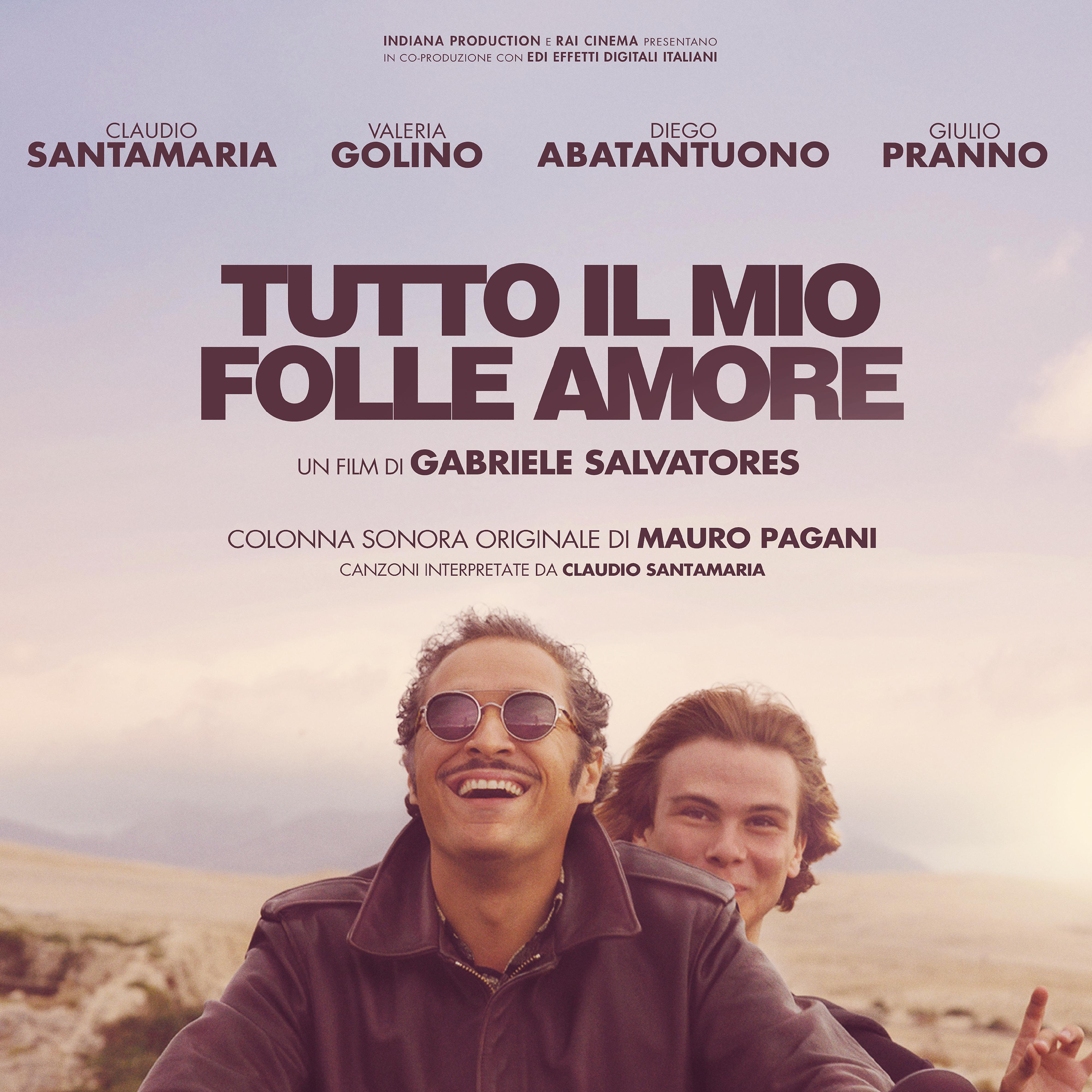 Постер альбома Tutto il mio folle amore (Colonna sonora originale)
