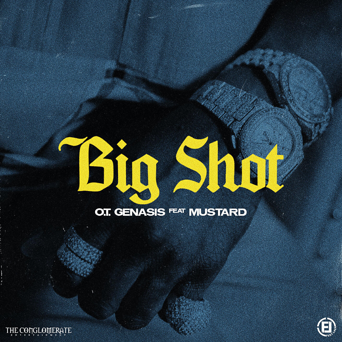 O.T. Genasis - Big Shot (feat. Mustard)
