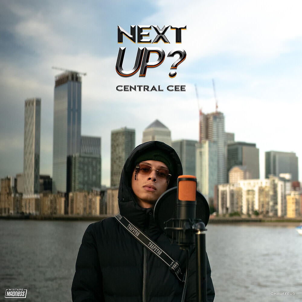 Central Cee - Next Up - S2-E39, Pt. 1