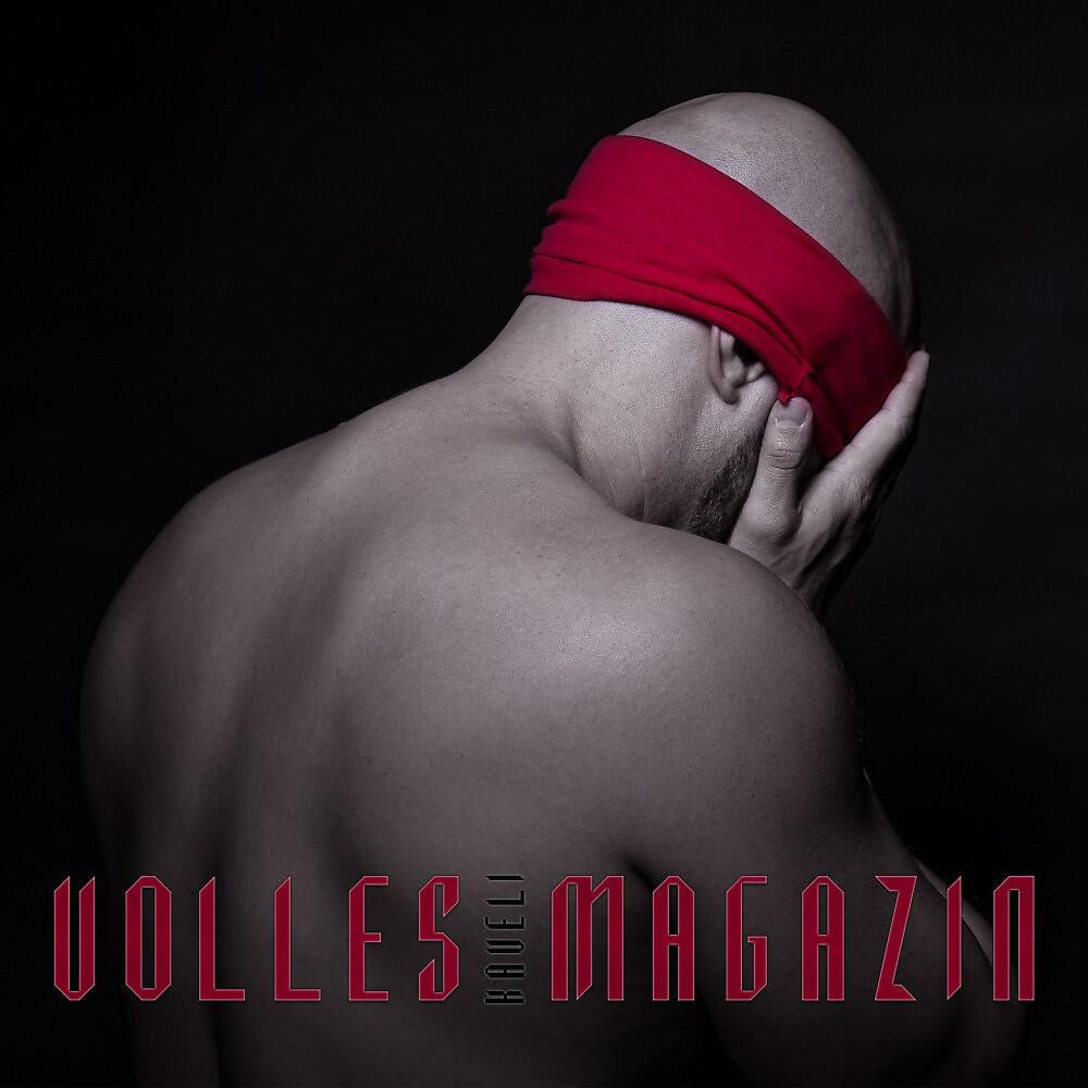 Kaveli - Volles Magazin