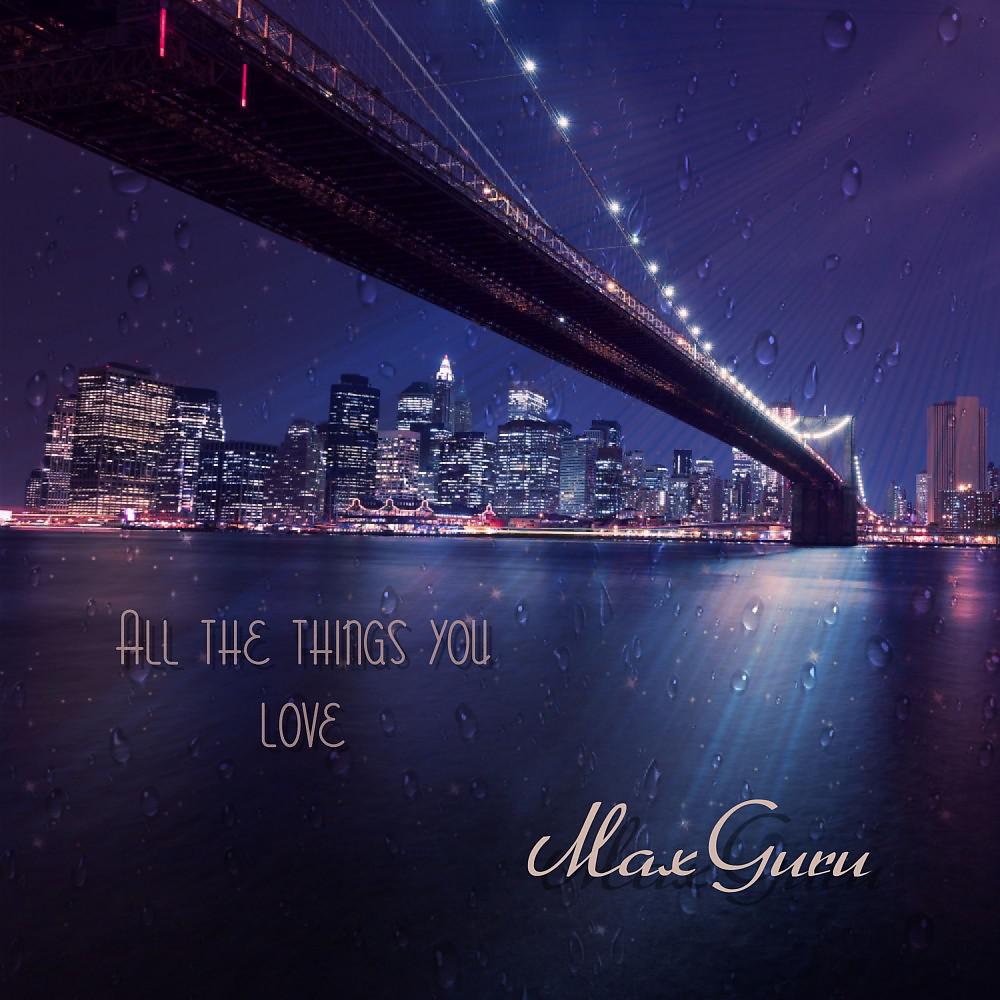 Постер альбома All the Things You Love
