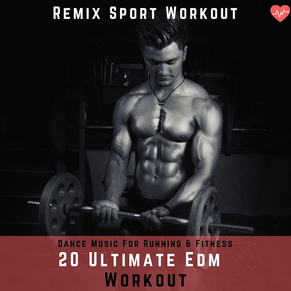 Постер альбома 20 Ultimate EDM Workout (Dance Music for Running & Fitness)