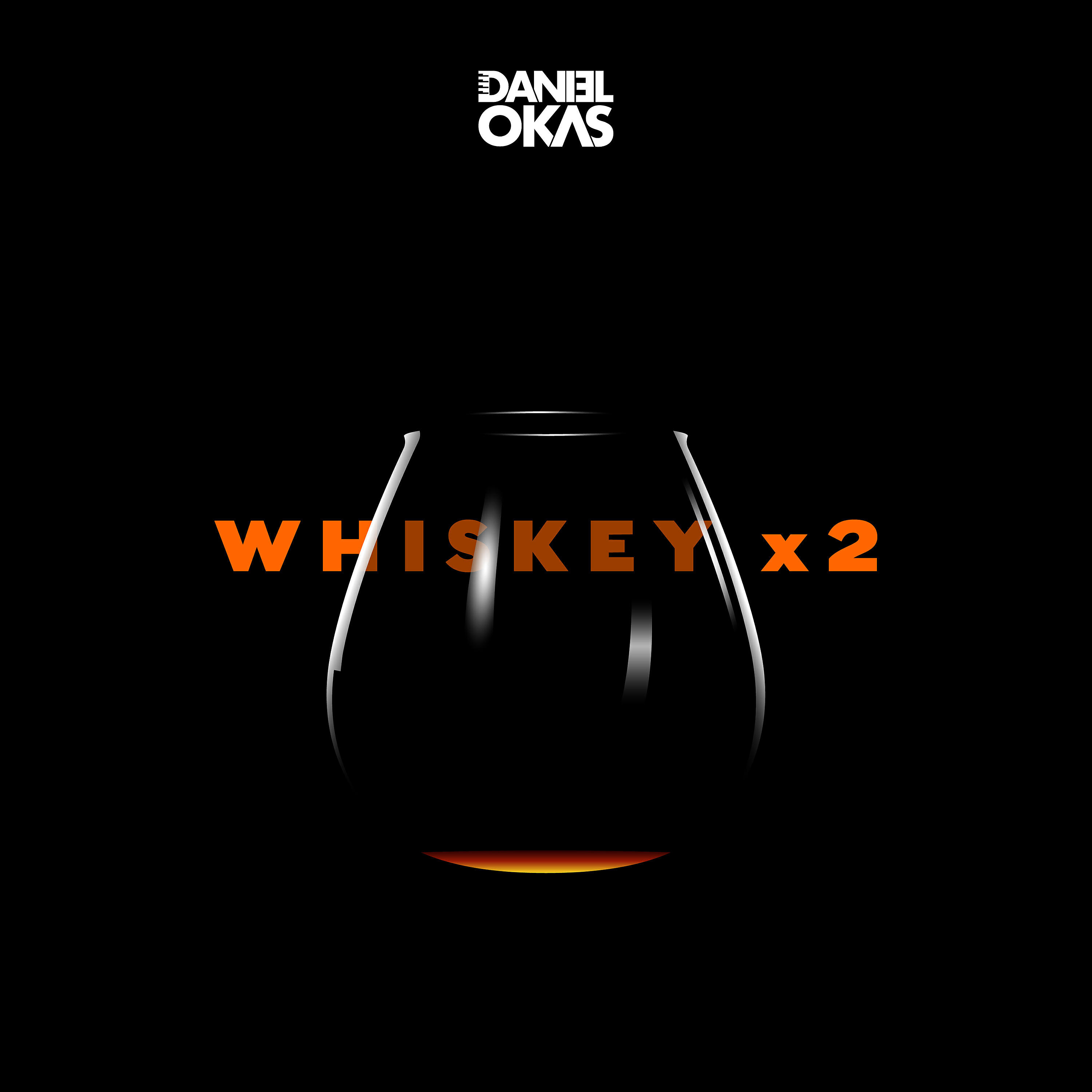 Daniel Okas - Whiskey x2
