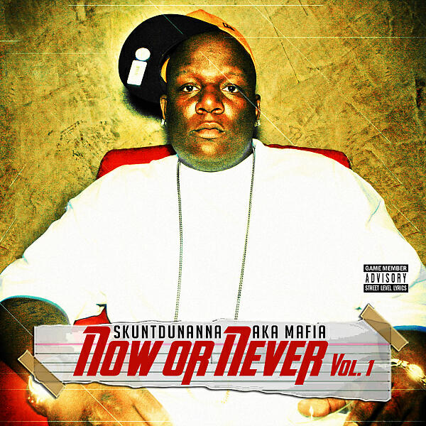 Skuntdunanna AKA Mafia - More Hustle