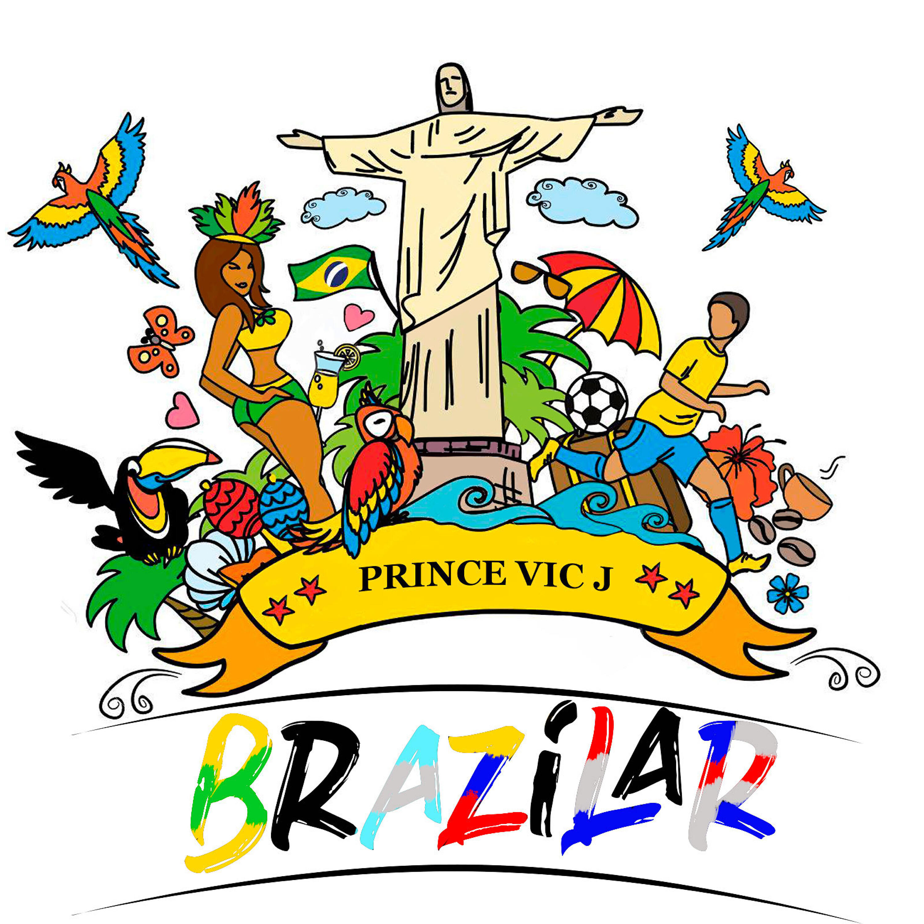 Prince Vic J - Brazilar