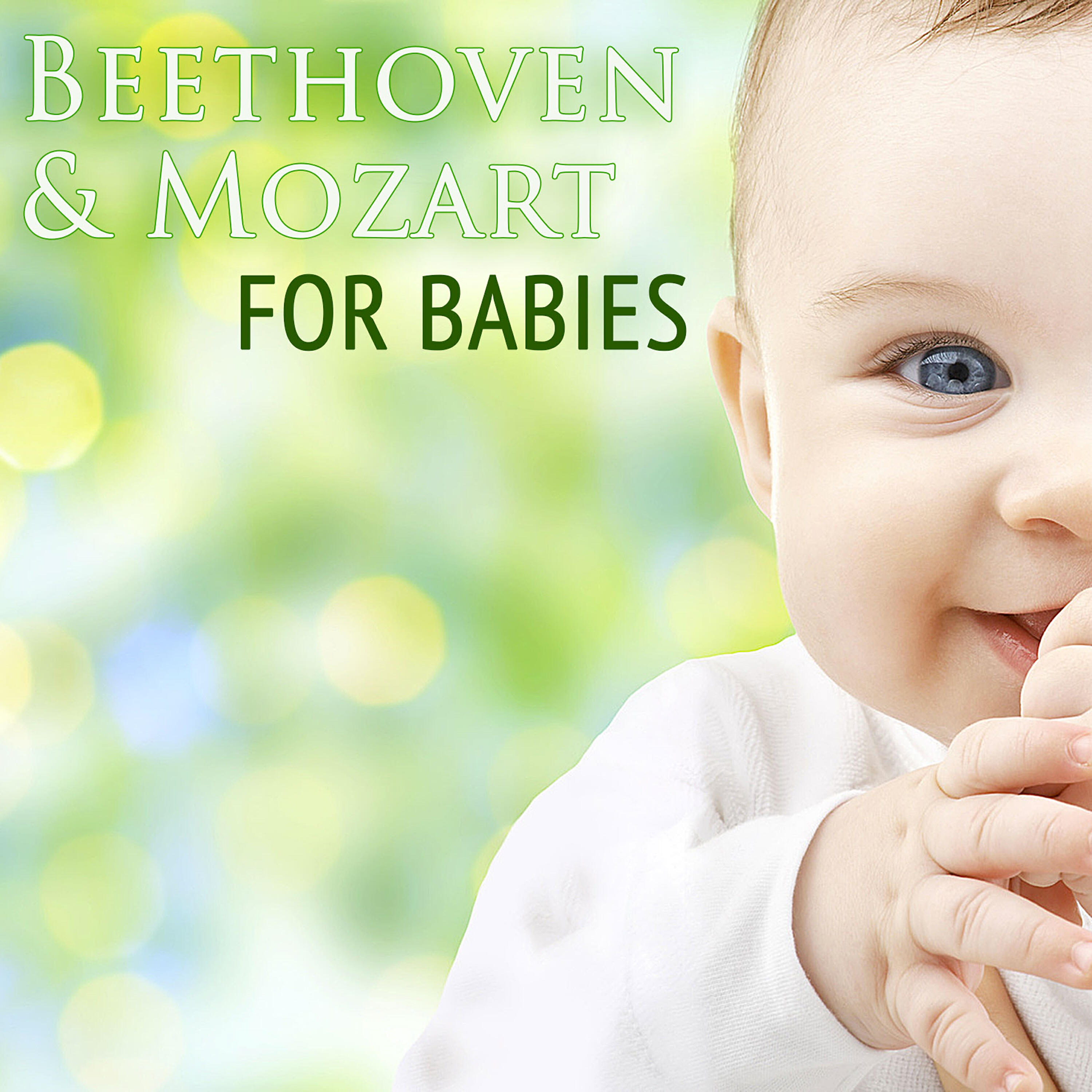 Baby Lullaby - Quartet No. 15 in D Minor , K. 421: II. Andante