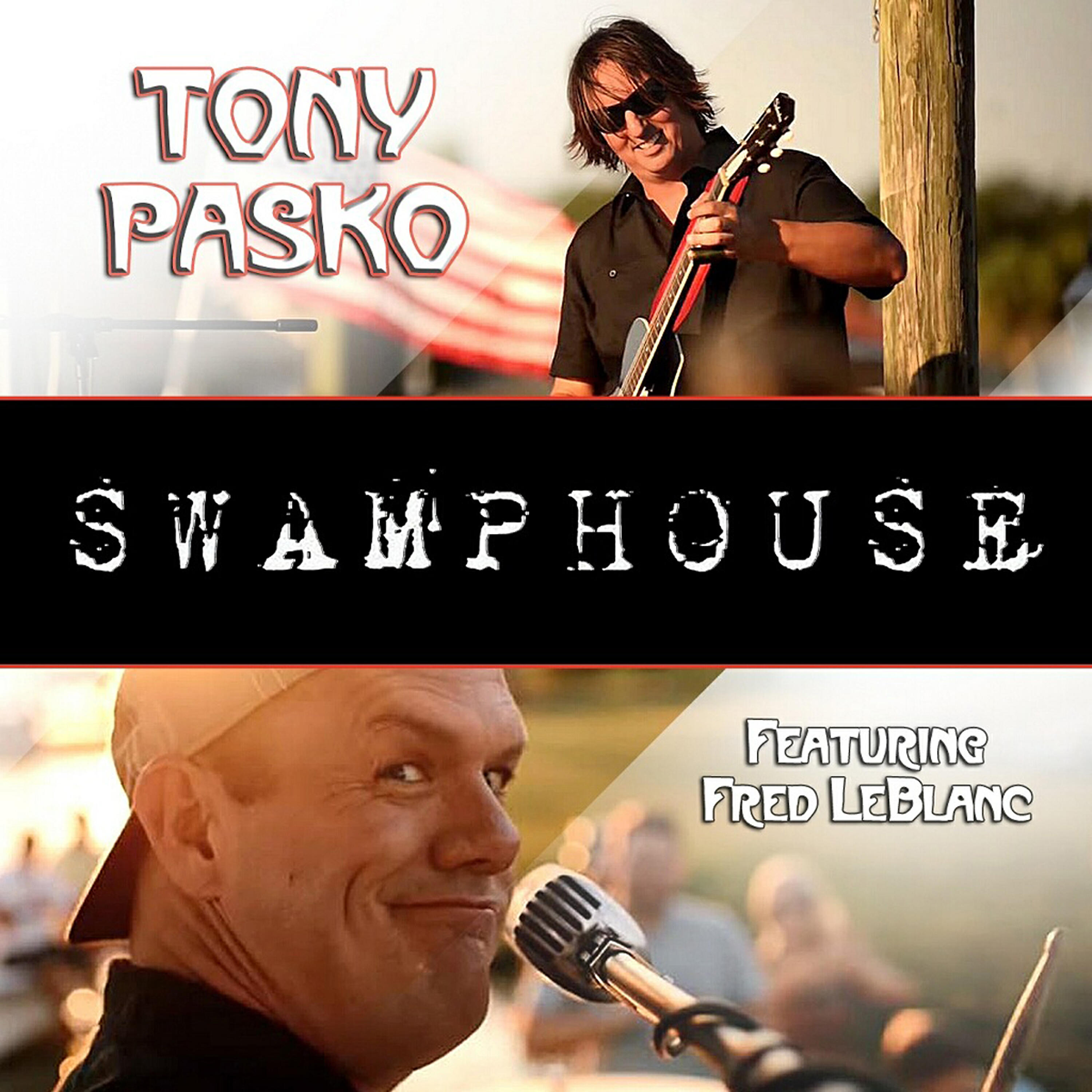 Tony Pasko - How Would You Feel